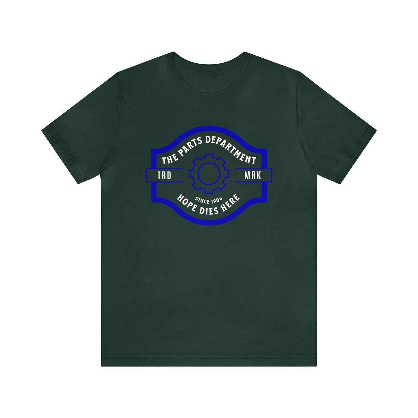The Parts Department, Hope Dies Here Shirt, Gift for Parts Manager, Dealership Employee, Parts Counter Person, Birthday Gift, Fathers Day
