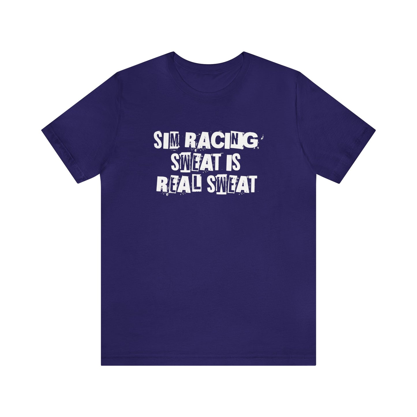Sim Racing Sweat Is Real Sweat Shirt, Sim Racing, I Racer, Online Gaming, Gift for Gammer, I race online, E sports, Online Racing, Simulator