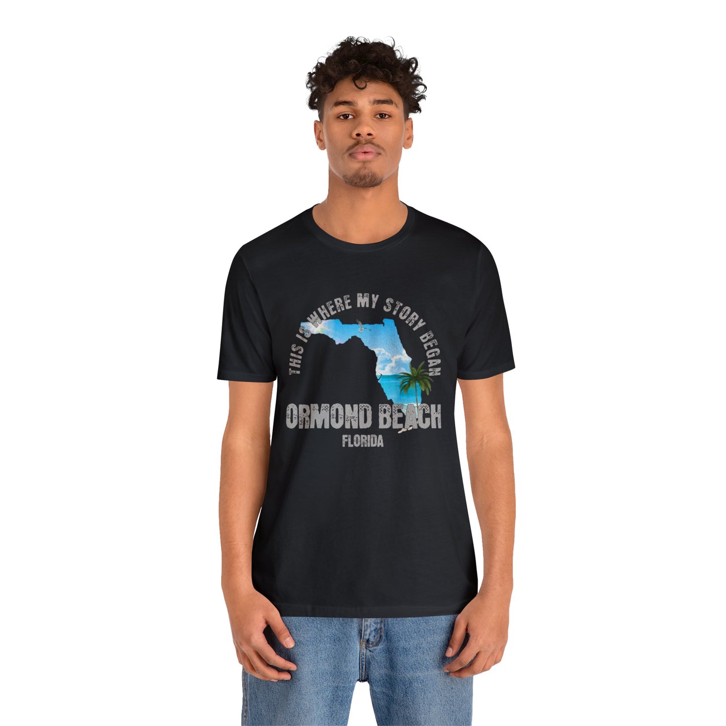 State of Florida T-Shirt - This is where my story began Ormond Beach Florida, Birthday Gift, Origin Story, Home Town, Gift for Dad