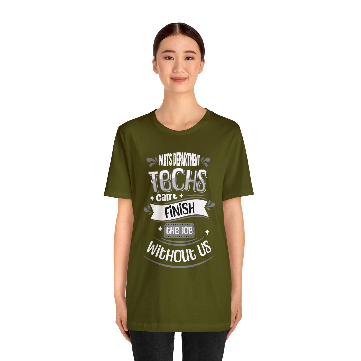 Parts Department, Techs Can't Finish the Job Without Us Shirt, Gift for Parts Manager, Dealership Employee, Parts Counter Person, Birthday