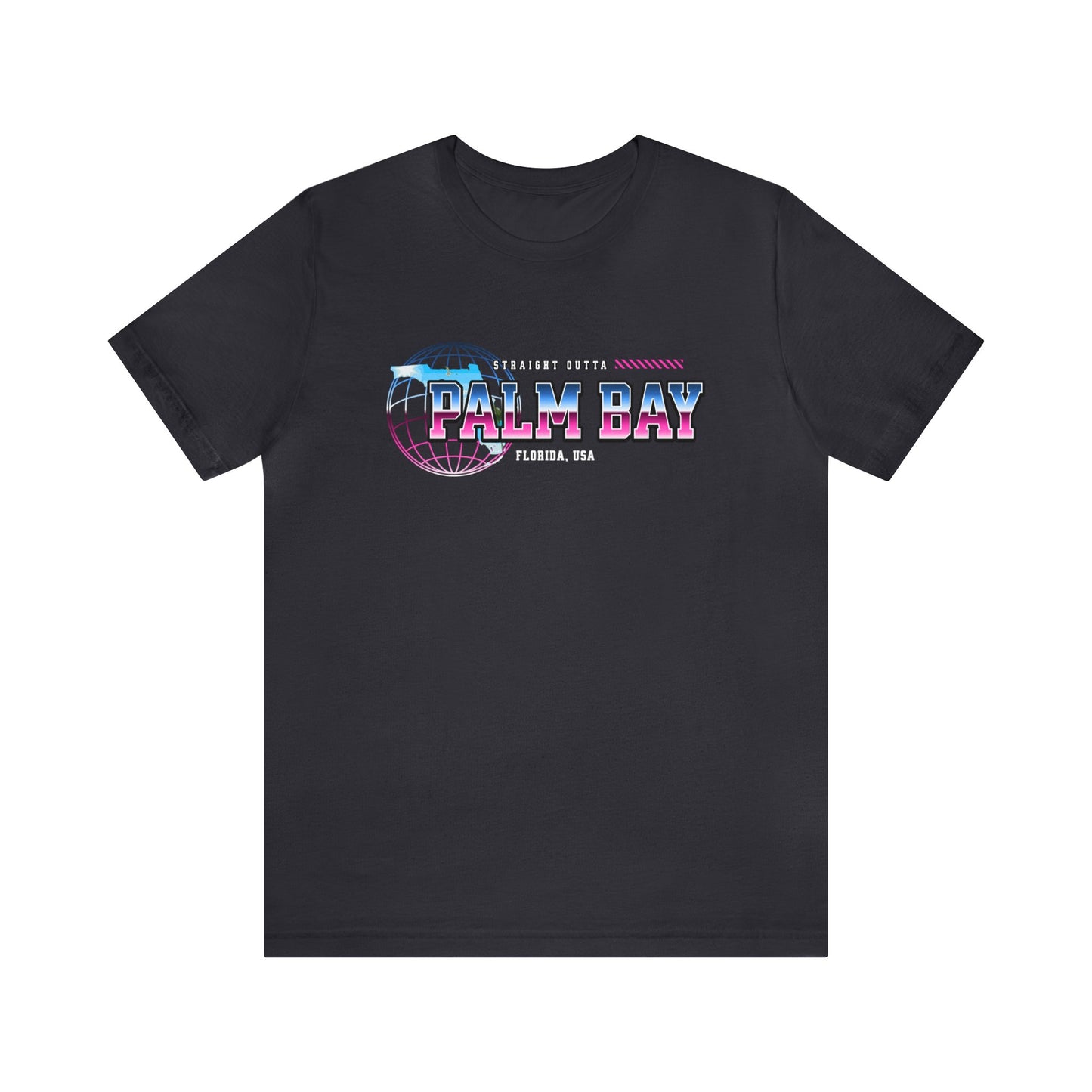 Straight Outta Palm Bay Florida Home Town Shirt Birthplace Birthday Gift Florida Souviner Florida Cities Destination Gift Gift For Dad