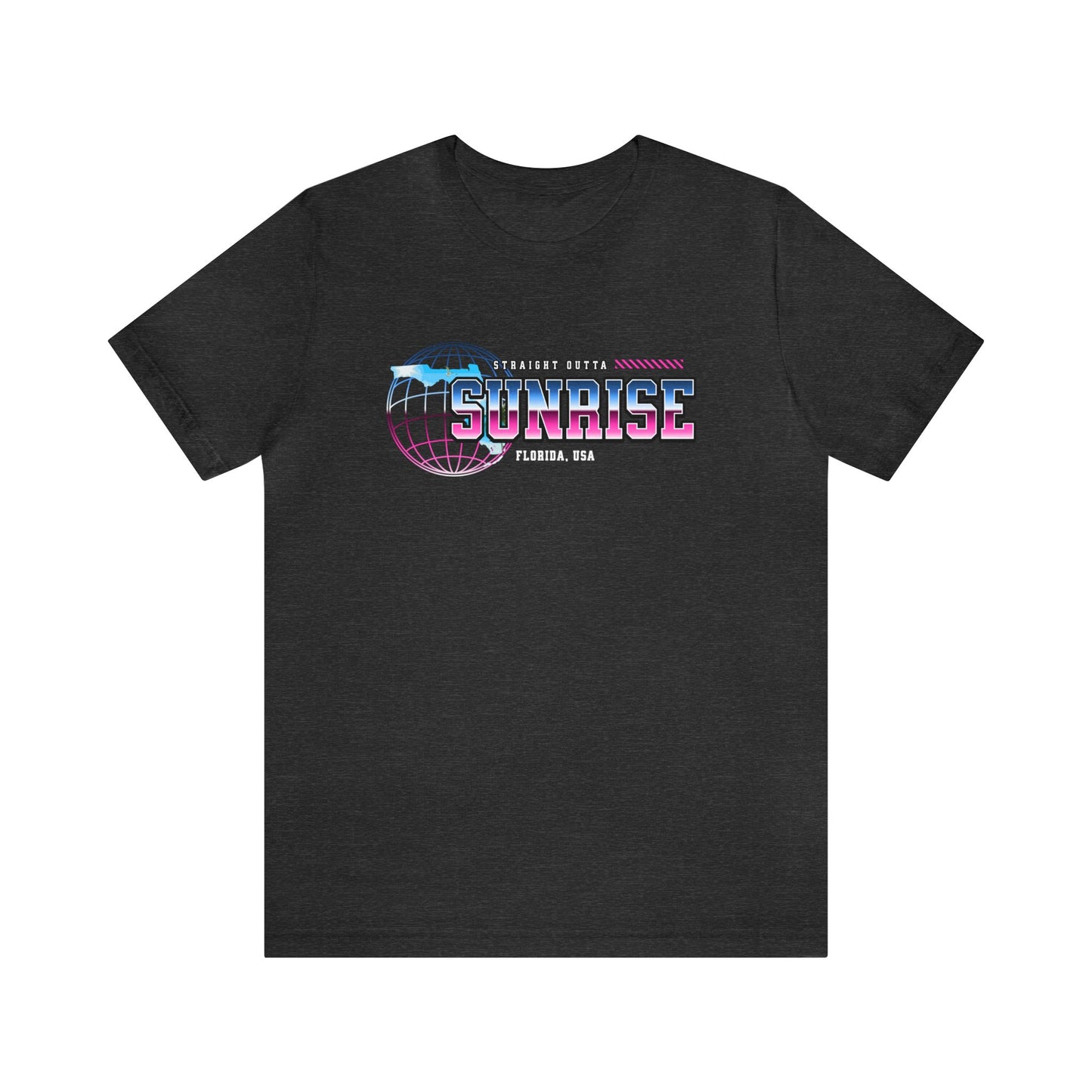 Straight Outta Sunrise Florida Home Town Shirt Birthplace Birthday Gift Florida Souviner Florida Cities Destination Gift Gift For Dad