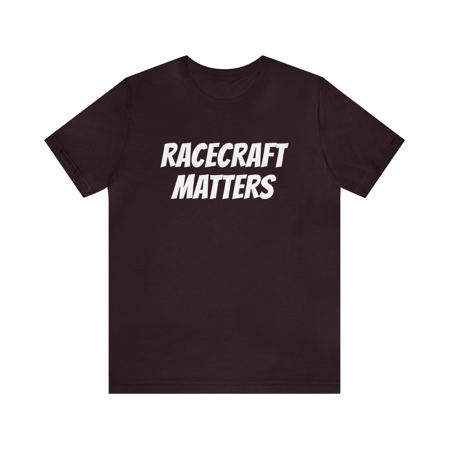 Racecraft Matters Shirt, Sim Racing, I Racer, Online Gaming, Gift for Gammer, I race online, E sports, Online Racing, Simulator