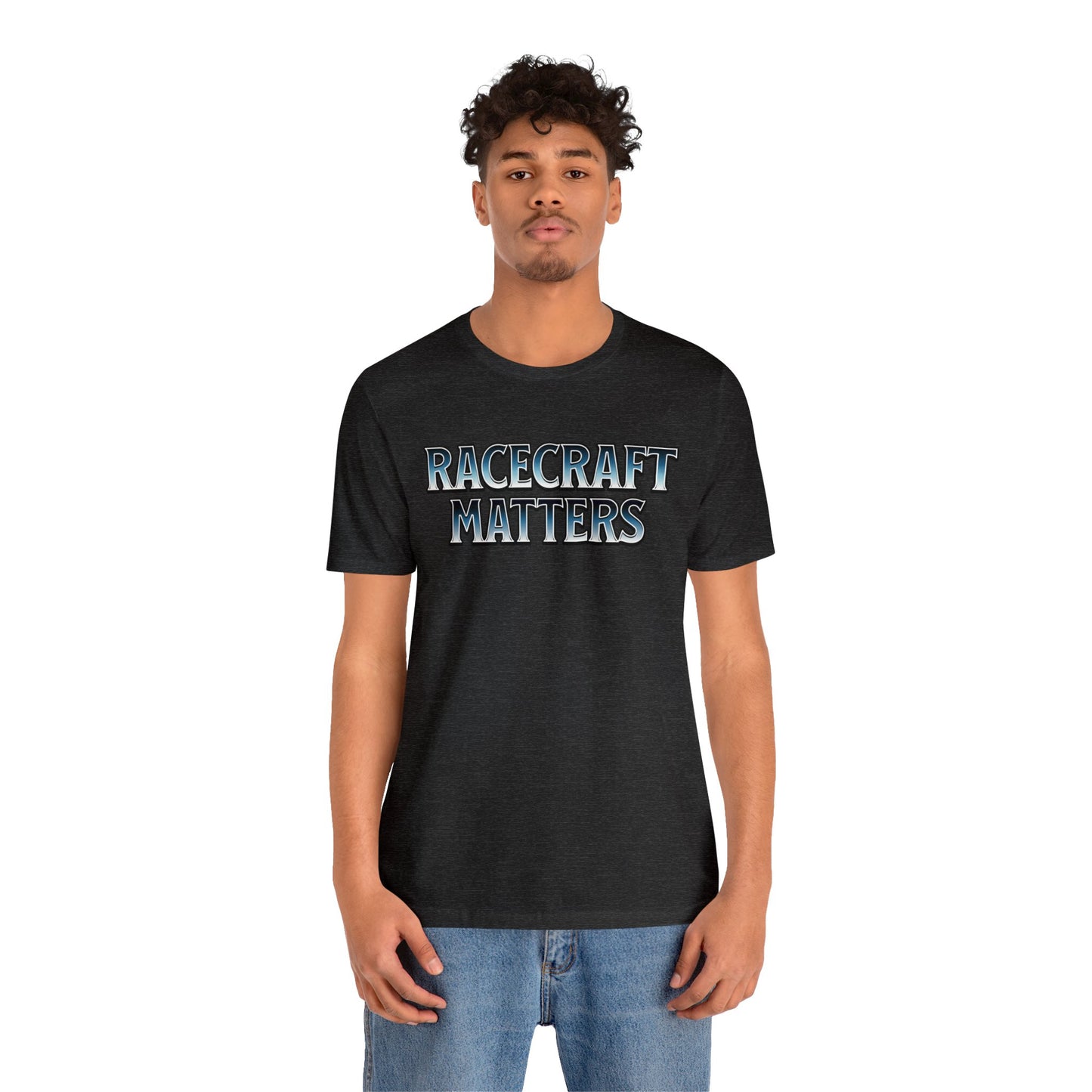 Racecraft Matters Shirt, Sim Racing, I Racer, Online Gaming, Gift for Gammer, I race online, E sports, Online Racing, Simulator