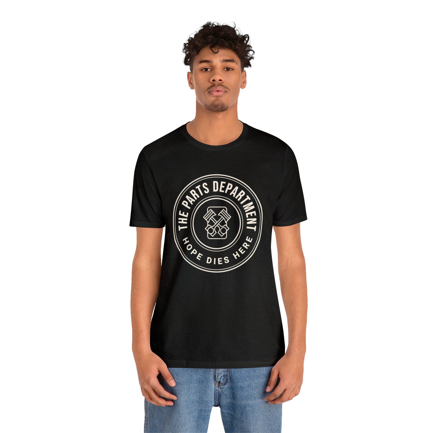 The Parts Department, Hope Dies Here Shirt, Gift for Parts Manager, Dealership Employee, Parts Counter Person, Birthday Gift, Fathers Day