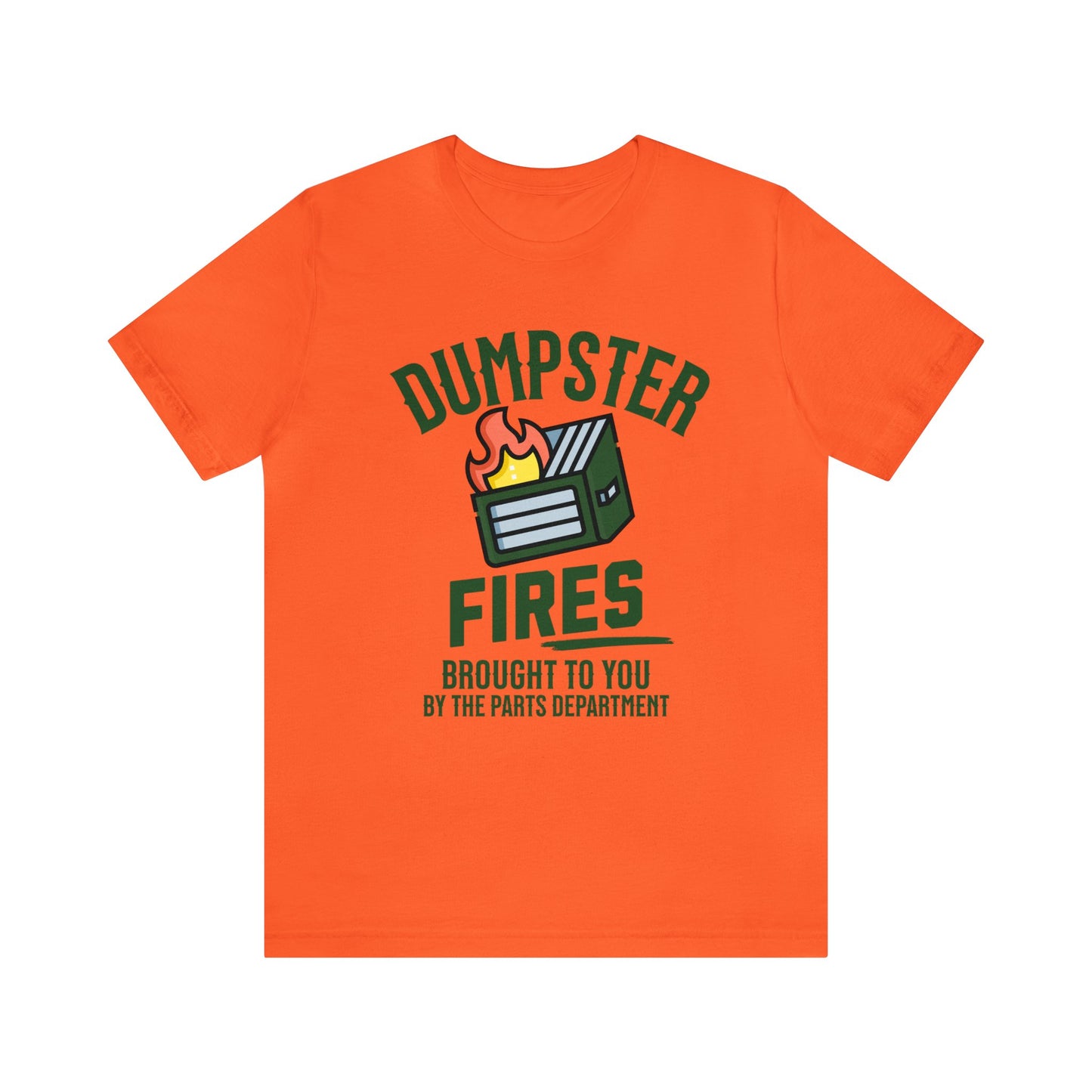 Dumpster Fires Brought to you by the Parts Department, Gift for Parts Manager, Dealership Employee, Parts Counter Person, Birthday Day