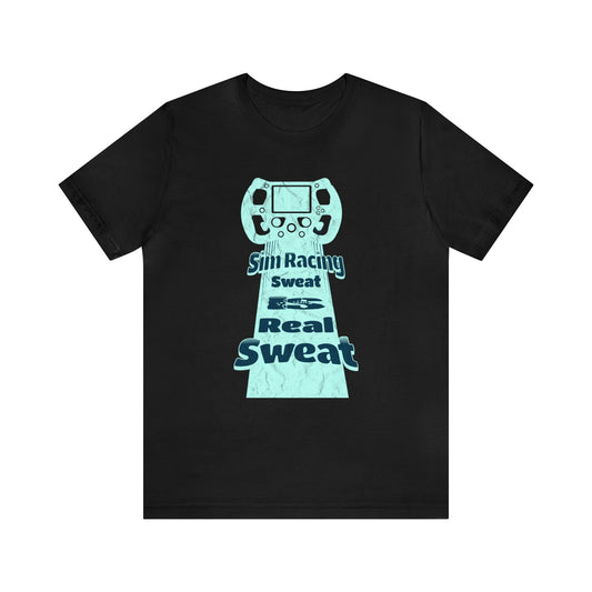Sim Racing Sweat is Real Sweat Shirt, Sim Racing, I Racer, Online Gaming, Gift for Gammer, I race online, E sports, Online Racing, Simulator
