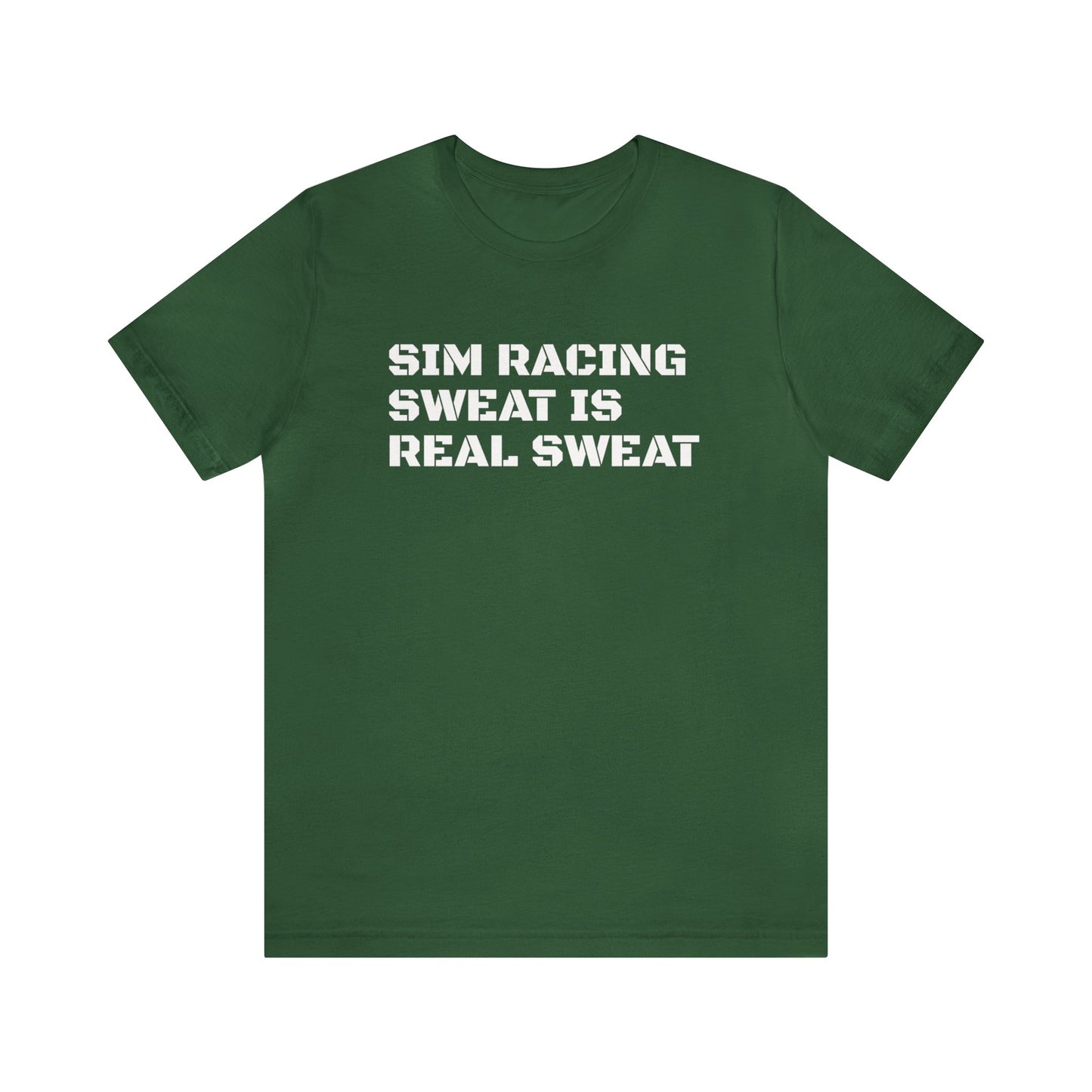 Sim Racing Sweat Is Real Sweat Shirt, Sim Racing, I Racer, Online Gaming, Gift for Gammer, I race online, E sports, Online Racing, Simulator