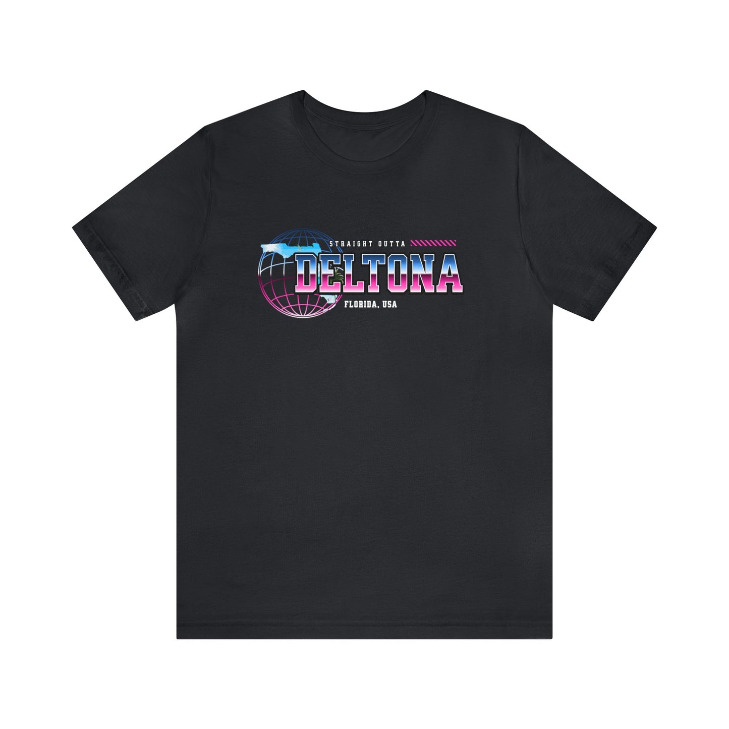 Straight Outta Deltona Florida Home Town Shirt Birthplace Birthday Gift Florida Souviner Florida Cities Destination Gift Gift For Dad