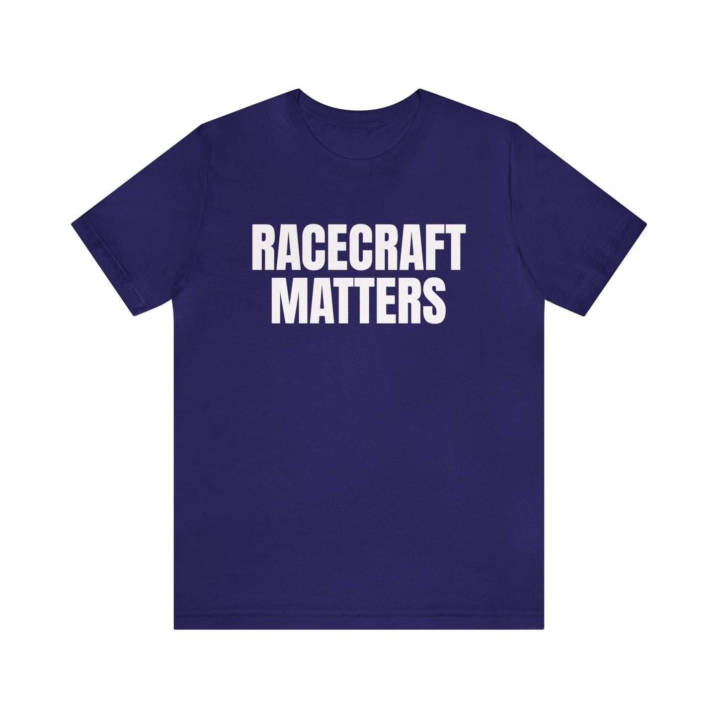 Racecraft Matters Shirt, Sim Racing, I Racer, Online Gaming, Gift for Gammer, I race online, E sports, Online Racing, Hold Your Line