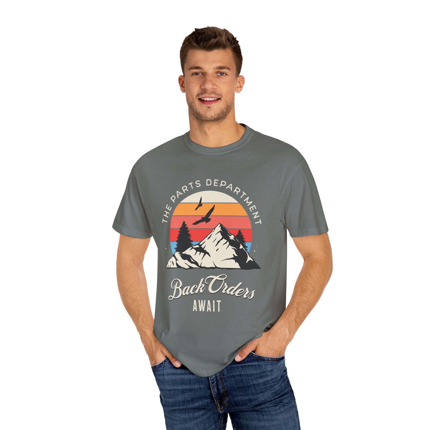 The Parts Department - Back Orders Await Unisex Dyed T-shirt Dealership employee gift ideas, birthday gifts father's day Valentine's day