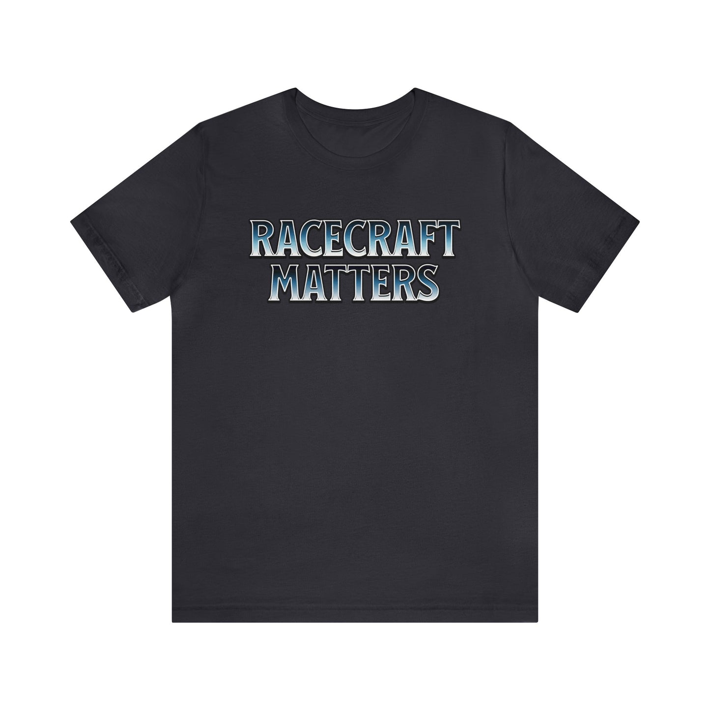 Racecraft Matters Shirt, Sim Racing, I Racer, Online Gaming, Gift for Gammer, I race online, E sports, Online Racing, Simulator