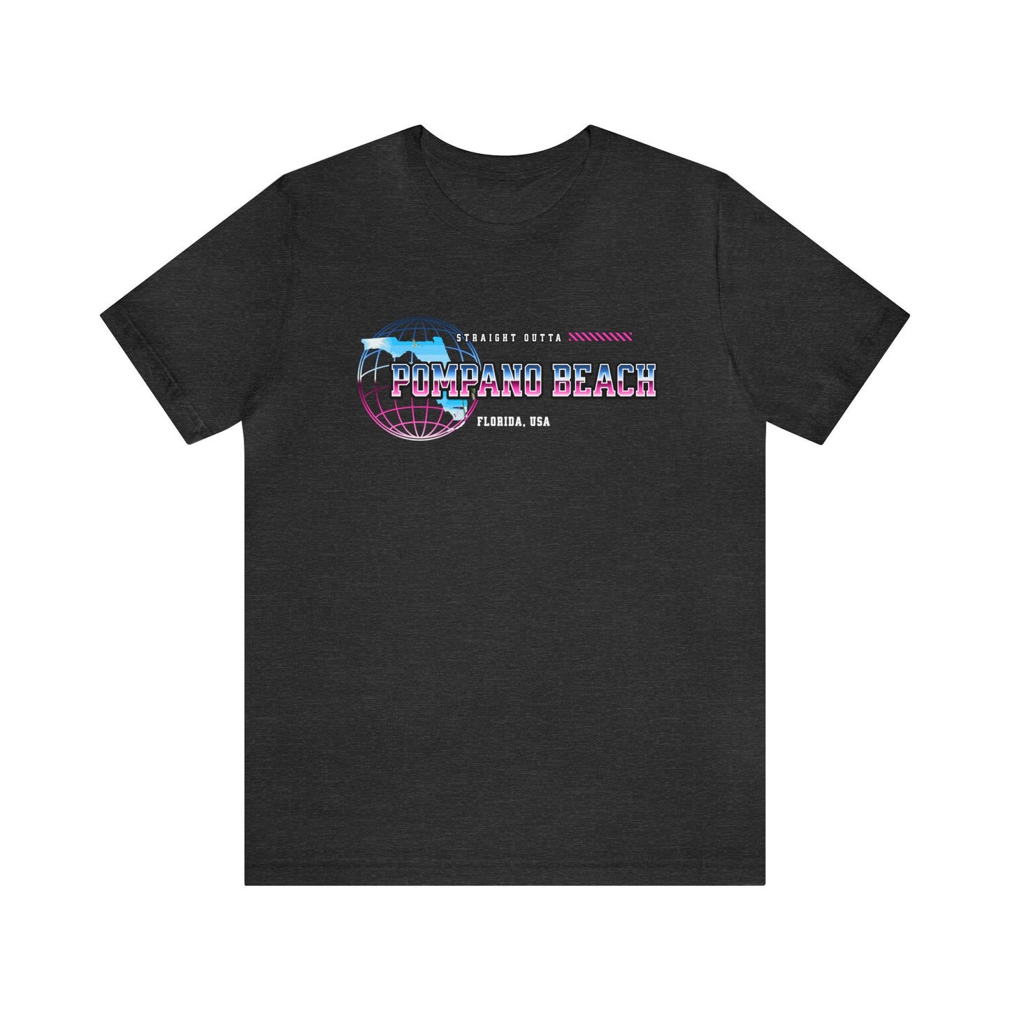 Straight Outta Pompano Beach Florida Home Town Shirt Birthplace Birthday Gift Florida Souviner Florida Cities Destination Gift Gift For Dad