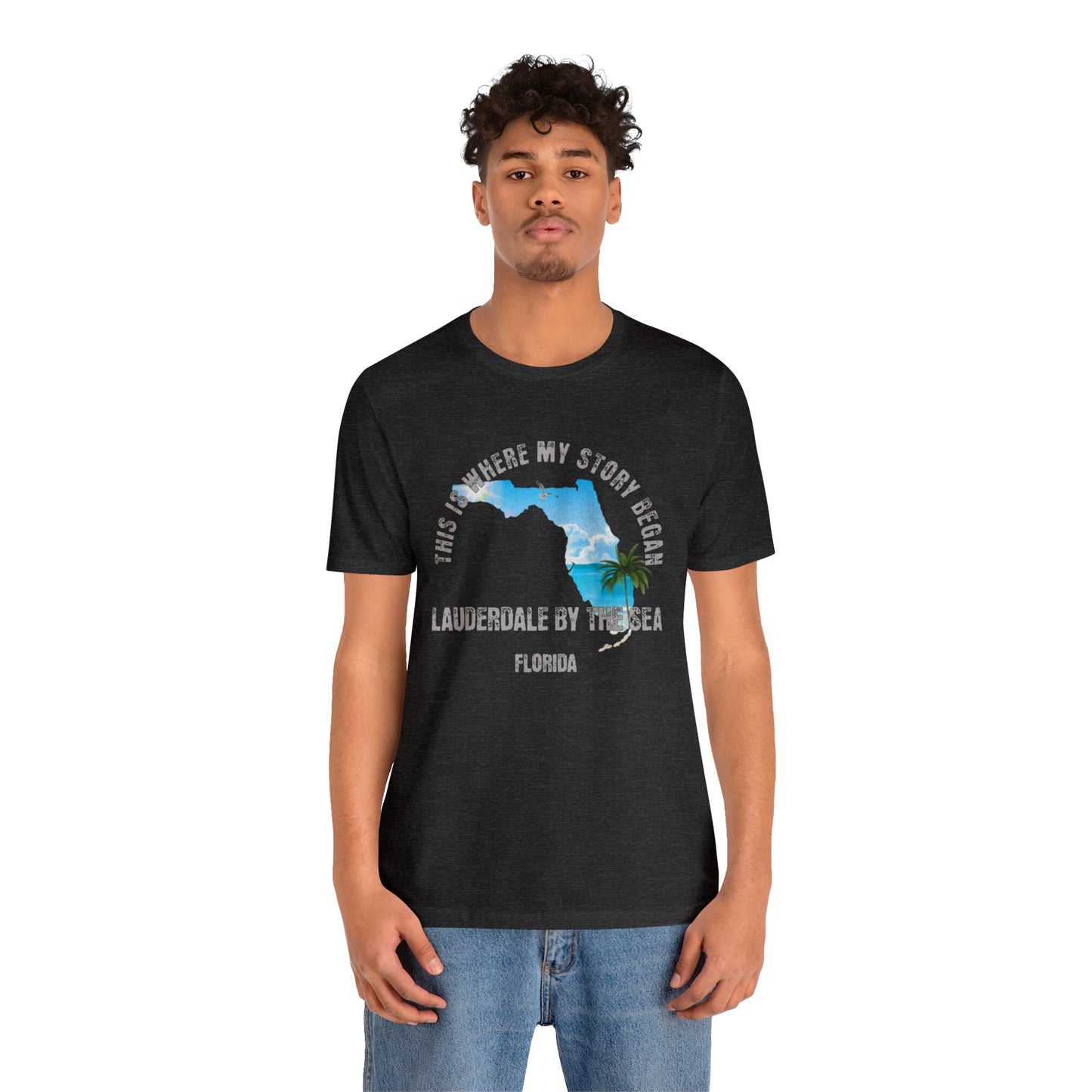 State of Florida T-Shirt - This is where my story began Lauderdale By The Sea Florida, Birthday Gift, Origin Story, Home Town