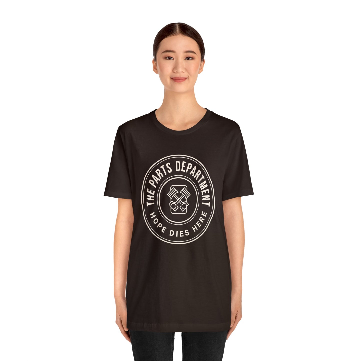 The Parts Department, Hope Dies Here Shirt, Gift for Parts Manager, Dealership Employee, Parts Counter Person, Birthday Gift, Fathers Day