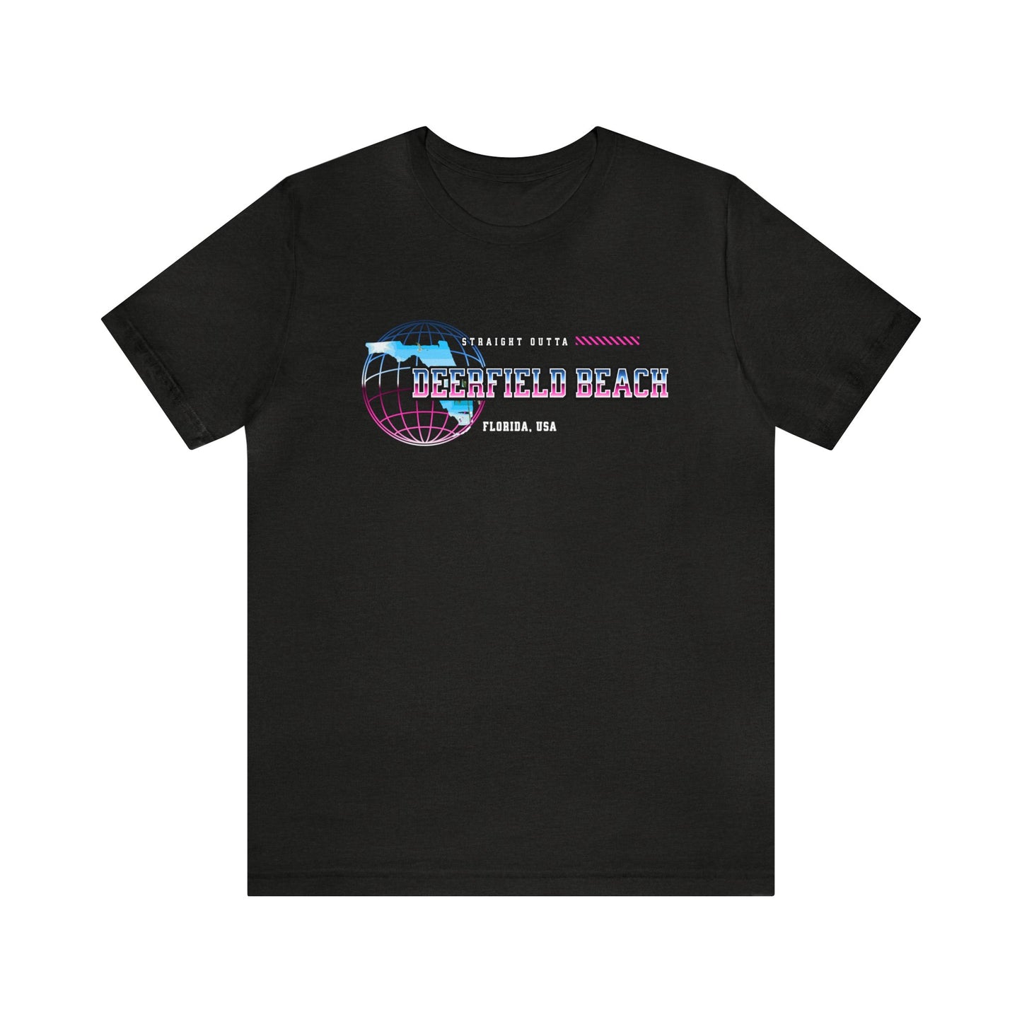 Straight Outta Deerfield Beach Florida Home Town Shirt Birthplace Birthday Gift Florida Souviner Florida Cities Destination Gift