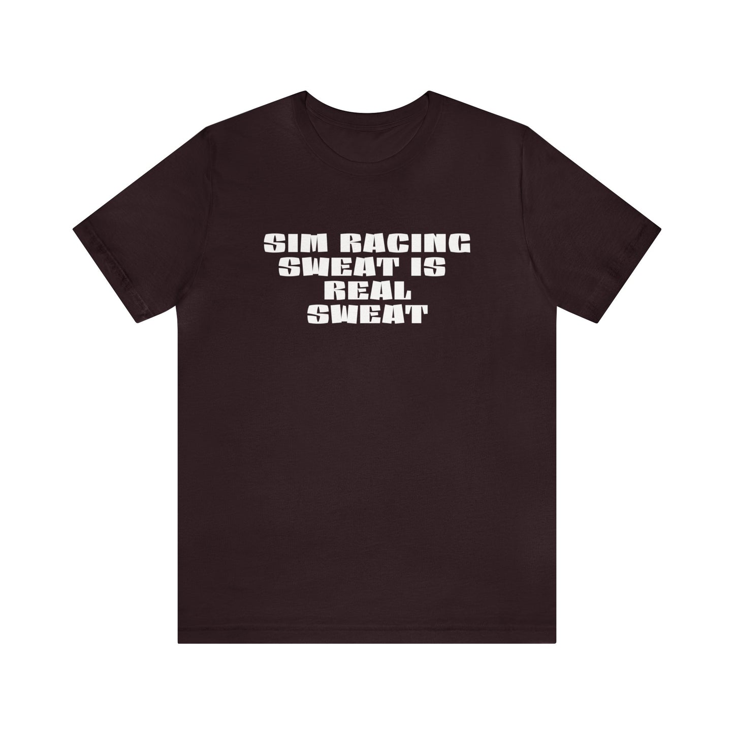 Sim Racing Sweat Is Real Sweat Shirt, Sim Racing, I Racer, Online Gaming, Gift for Gammer, I race online, E sports, Online Racing, Simulator
