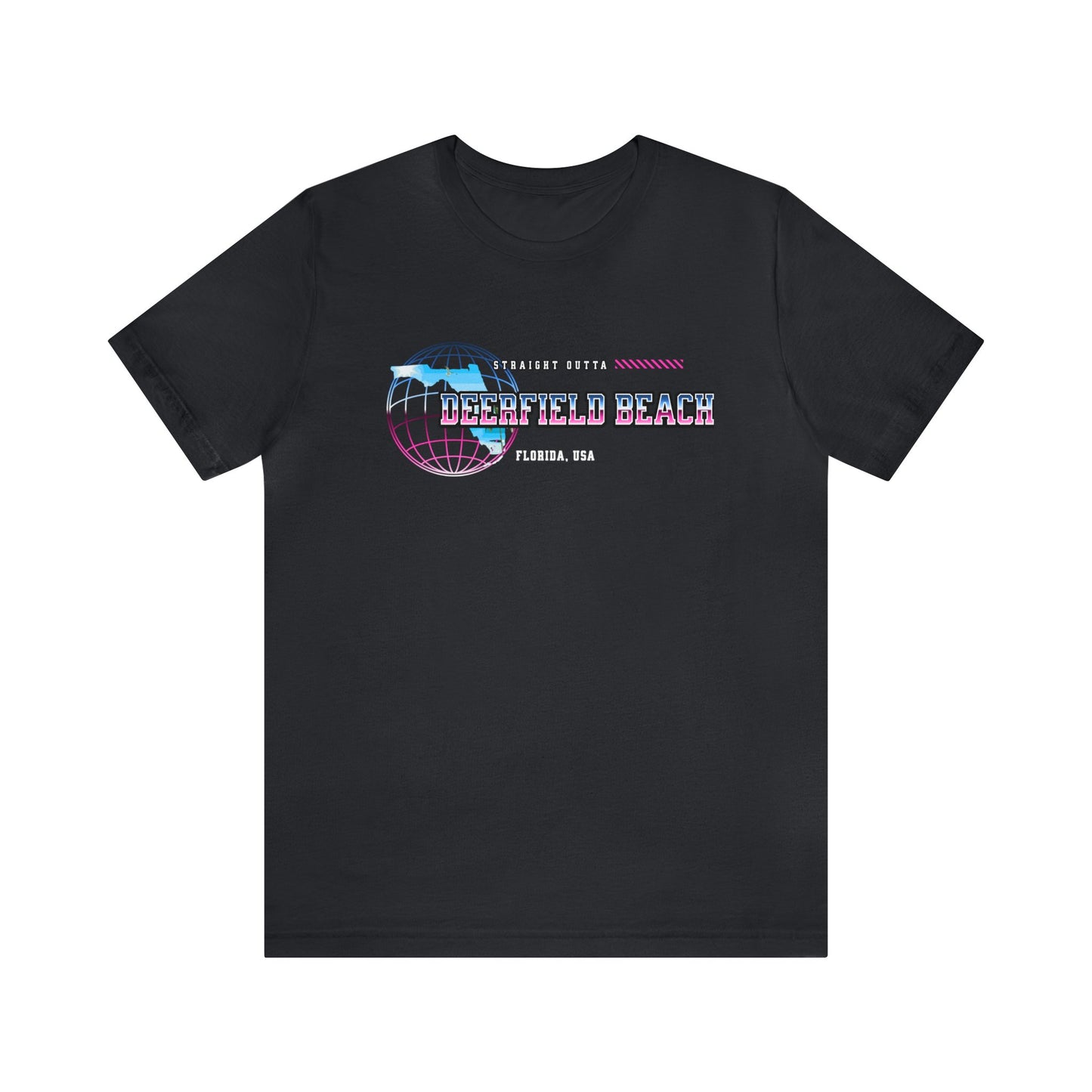 Straight Outta Deerfield Beach Florida Home Town Shirt Birthplace Birthday Gift Florida Souviner Florida Cities Destination Gift
