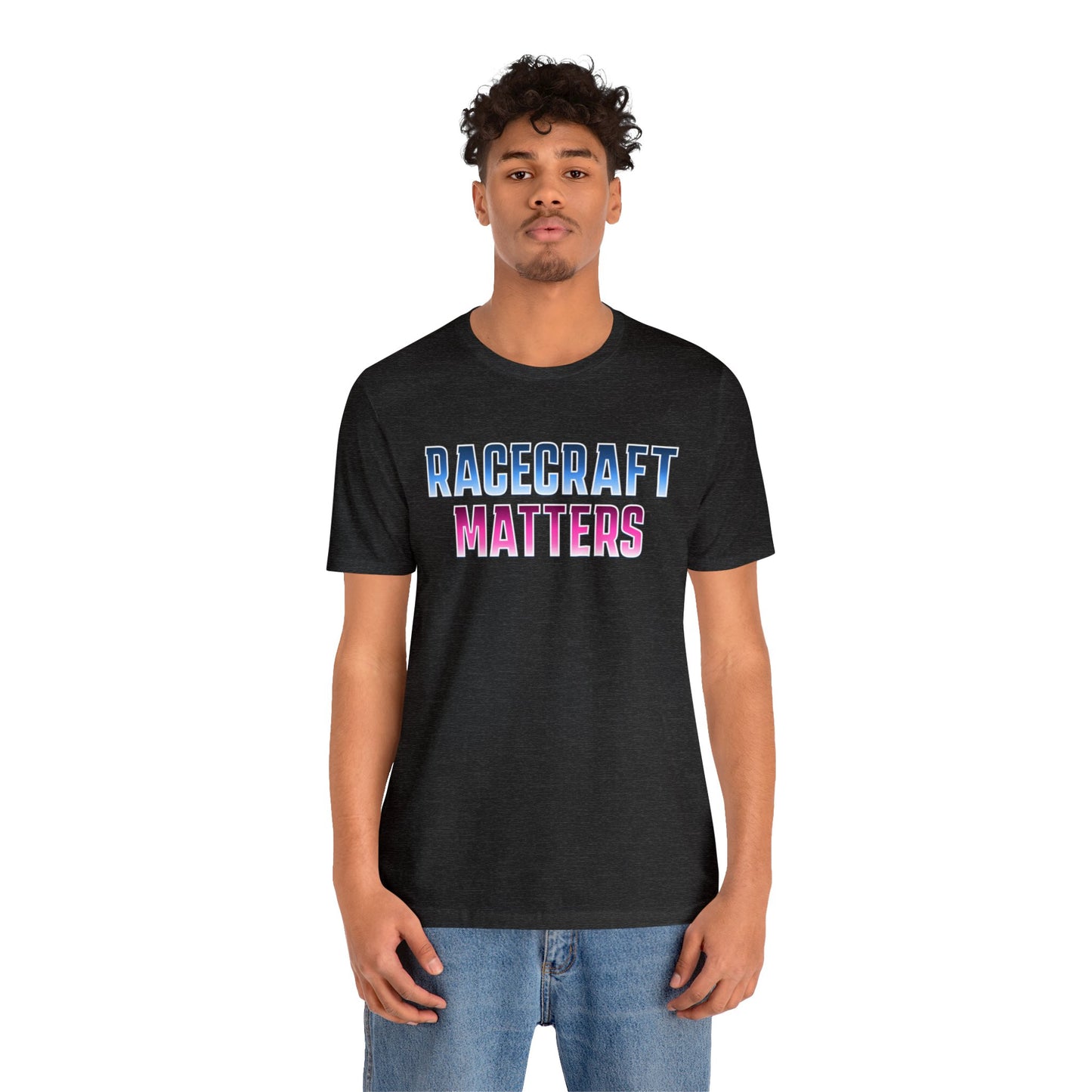 Racecraft Matters Shirt, Sim Racing, I Racer, Online Gaming, Gift for Gammer, I race online, E sports, Online Racing, Simulator