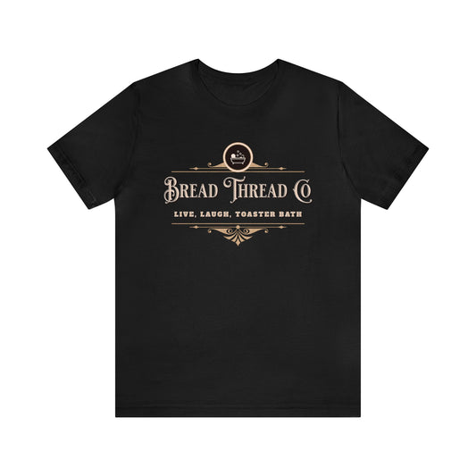 Bread Thread Company Live Laugh Toaster Bath Shirt, Gift for Boyfriend, Humorus Shirt, Funny Shirt, Birthday Gift, Valentines Day Gift
