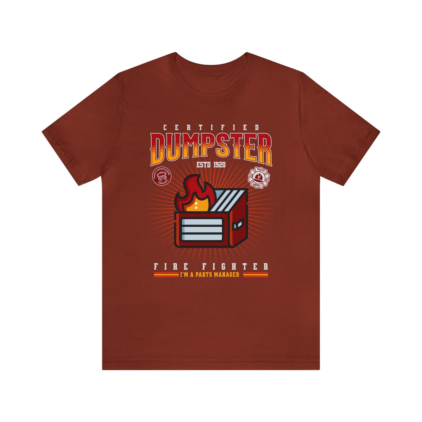 Certified Dumpster Fire Fighter Parts Manager Shirt, Gift for Parts Manager, Dealership Employee, Parts Counter Person, Birthday Day
