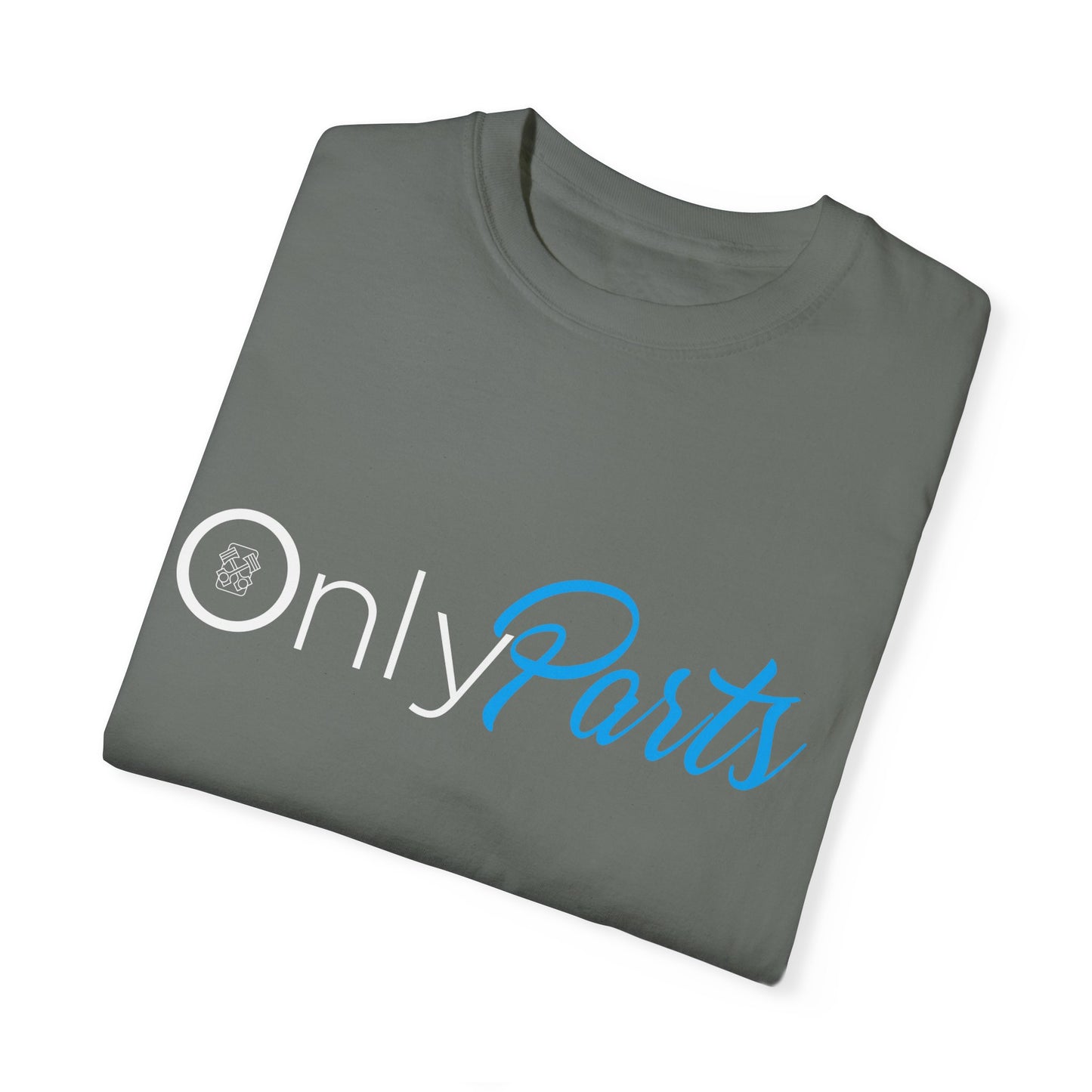 The Parts Department - Only Parts Unisex Garment-Dyed T-shirt