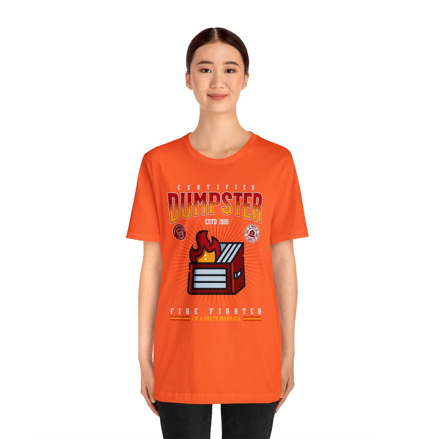 Certified Dumpster Fire Fighter Parts Manager Shirt, Gift for Parts Manager, Dealership Employee, Parts Counter Person, Birthday Day