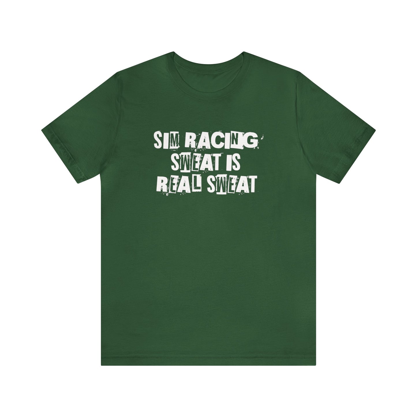 Sim Racing Sweat Is Real Sweat Shirt, Sim Racing, I Racer, Online Gaming, Gift for Gammer, I race online, E sports, Online Racing, Simulator