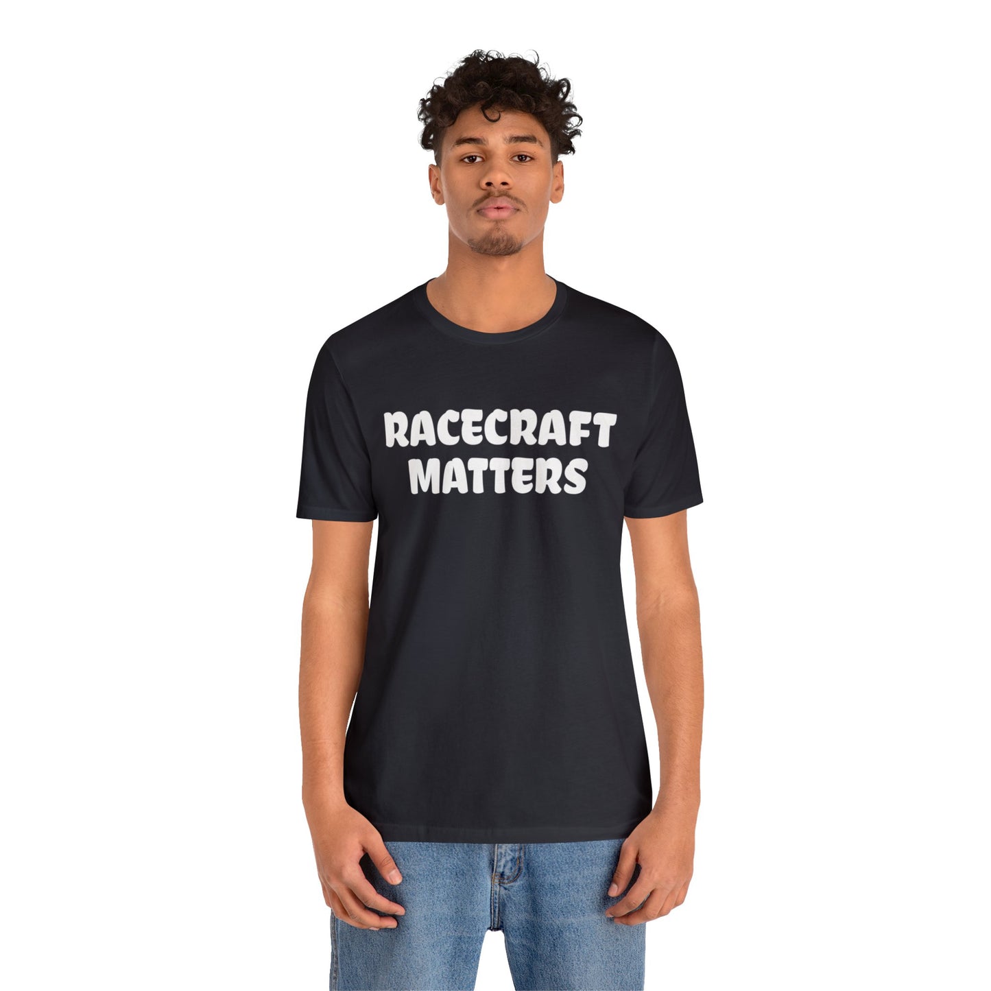 Racecraft Matters Shirt, Sim Racing, I Racer, Online Gaming, Gift for Gammer, I race online, E sports, Online Racing, Simulator