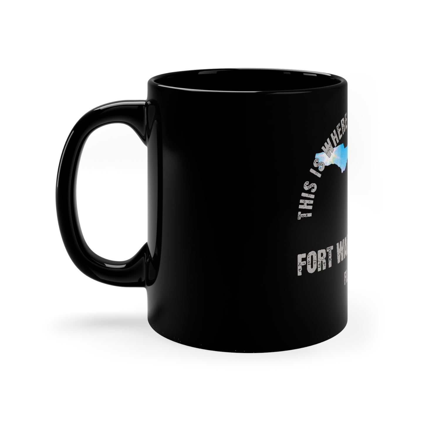 Fort Walton Beach Florida Where My Story Began Souvernirs  11oz Black Coffee Mug Home Town Home Grown