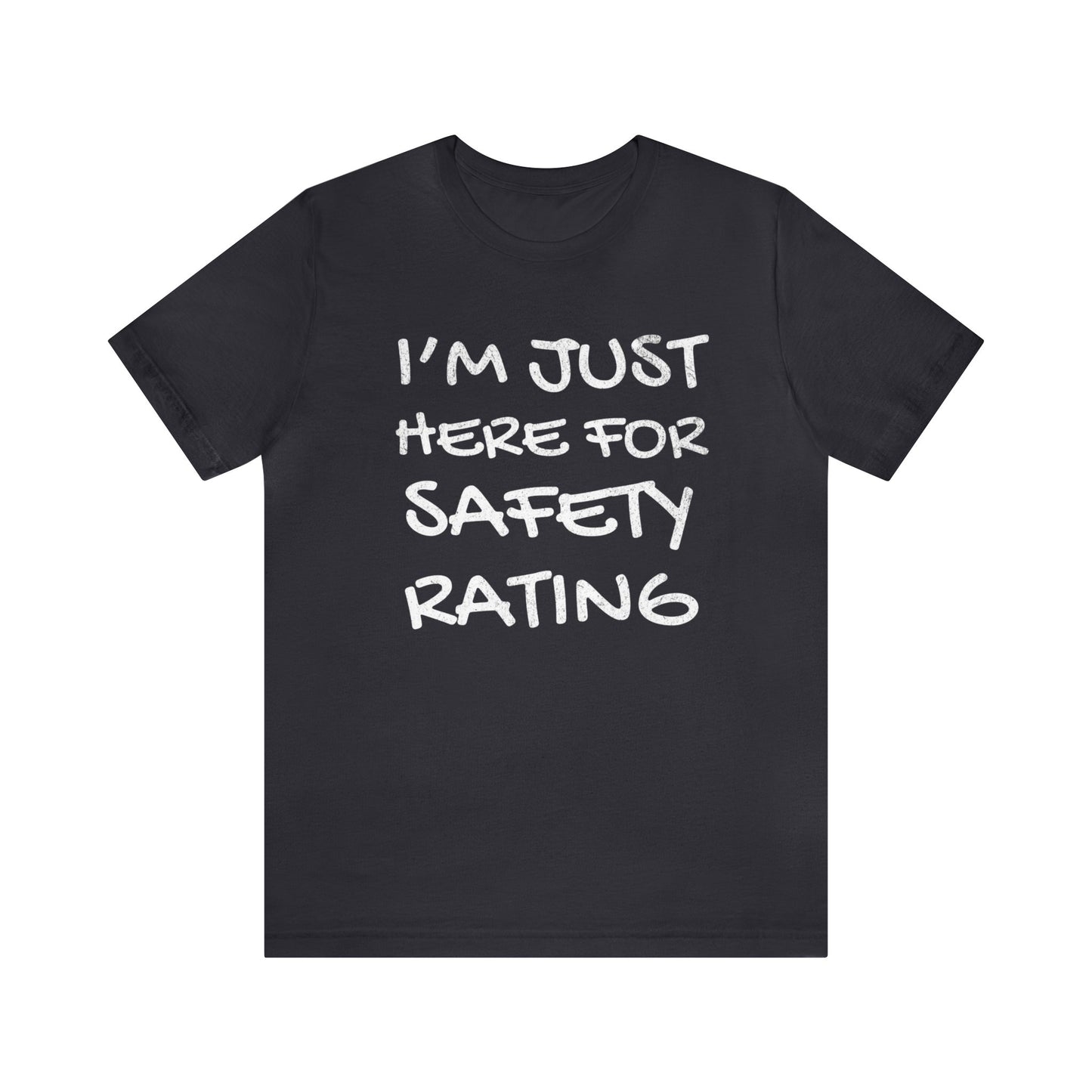 I'm Just Here For the Safety Rating Shirt, Sim Racing, I Racer, Online Gaming, Gift for Gammer, I race online, E sports, Online Racing