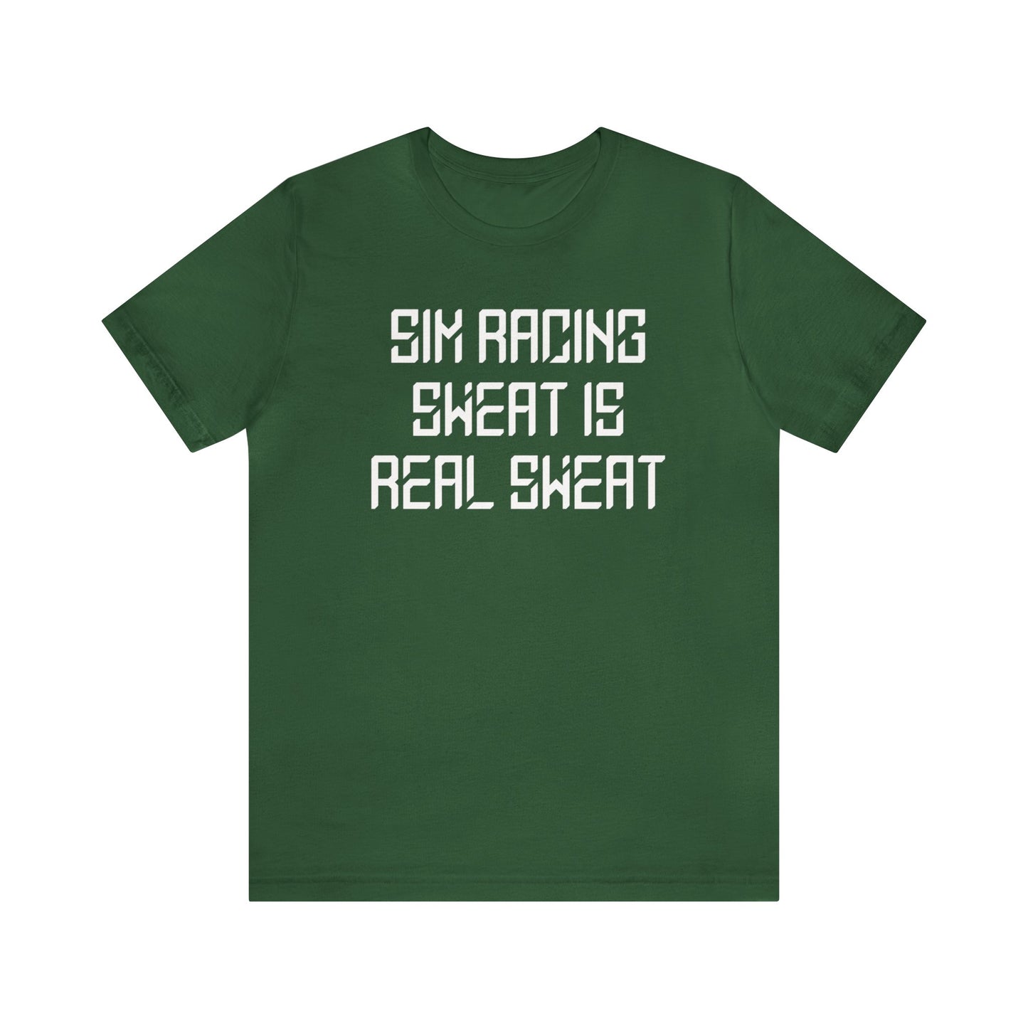 Sim Racing Sweat Is Real Sweat Shirt, Sim Racing, I Racer, Online Gaming, Gift for Gammer, I race online, E sports, Online Racing
