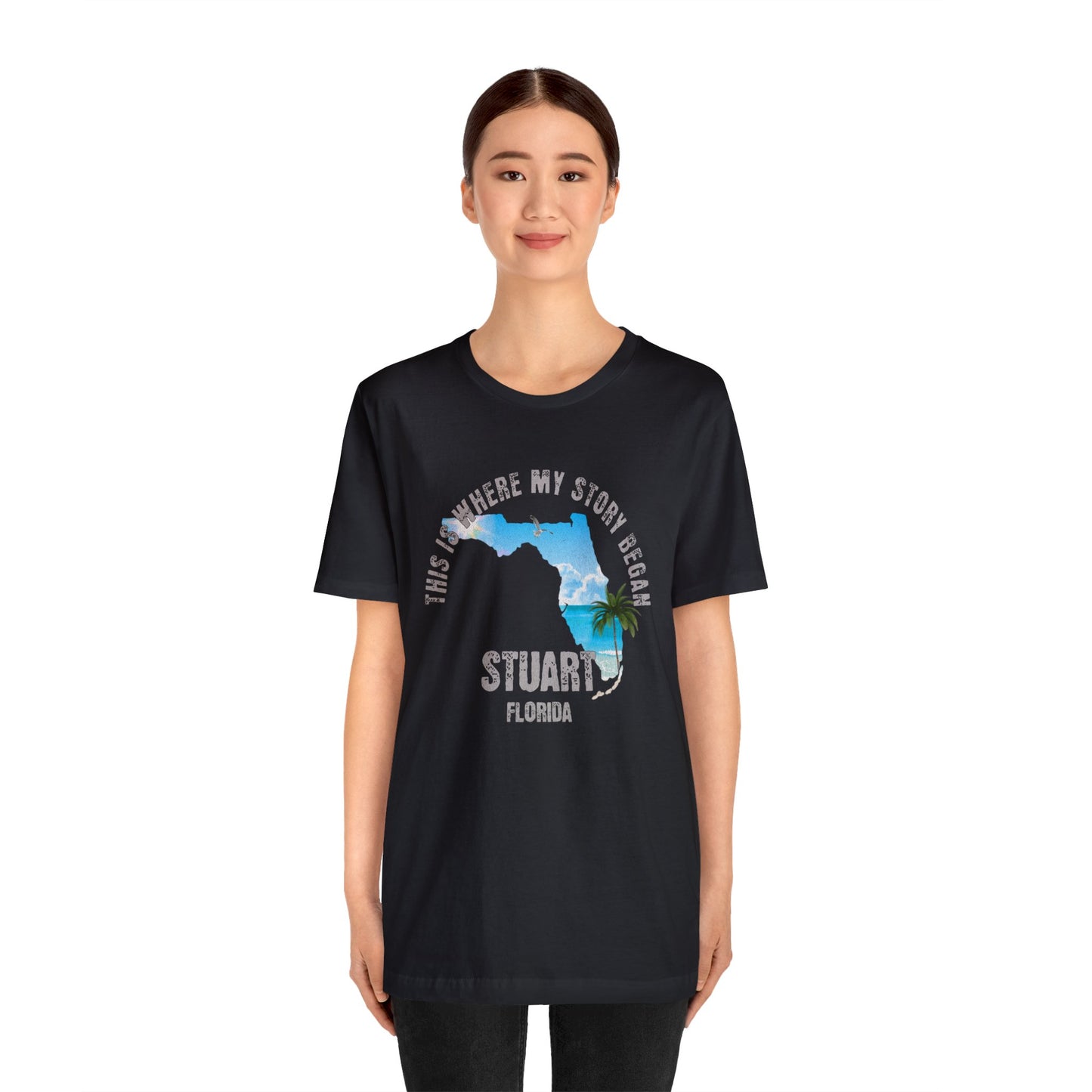 State of Florida T-Shirt - This is where my story began Stuart Florida, Birthday Gift, Origin Story, Home Town, Gift for Dad, Mom
