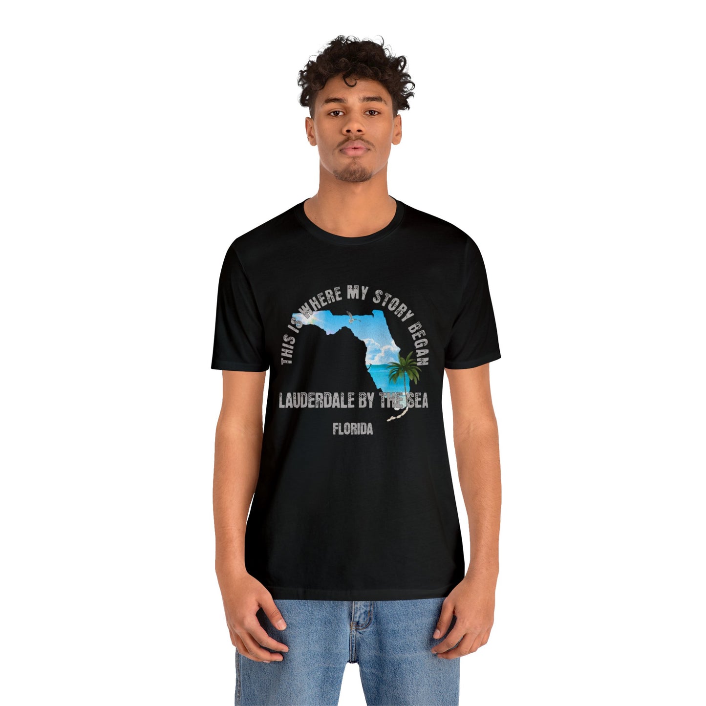 State of Florida T-Shirt - This is where my story began Lauderdale By The Sea Florida, Birthday Gift, Origin Story, Home Town