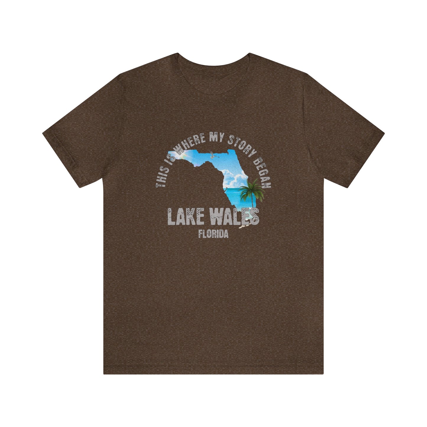 State of Florida T-Shirt - This is where my story began Lake Wales Florida, Birthday Gift, Origin Story, Home Town, Gift for Dad