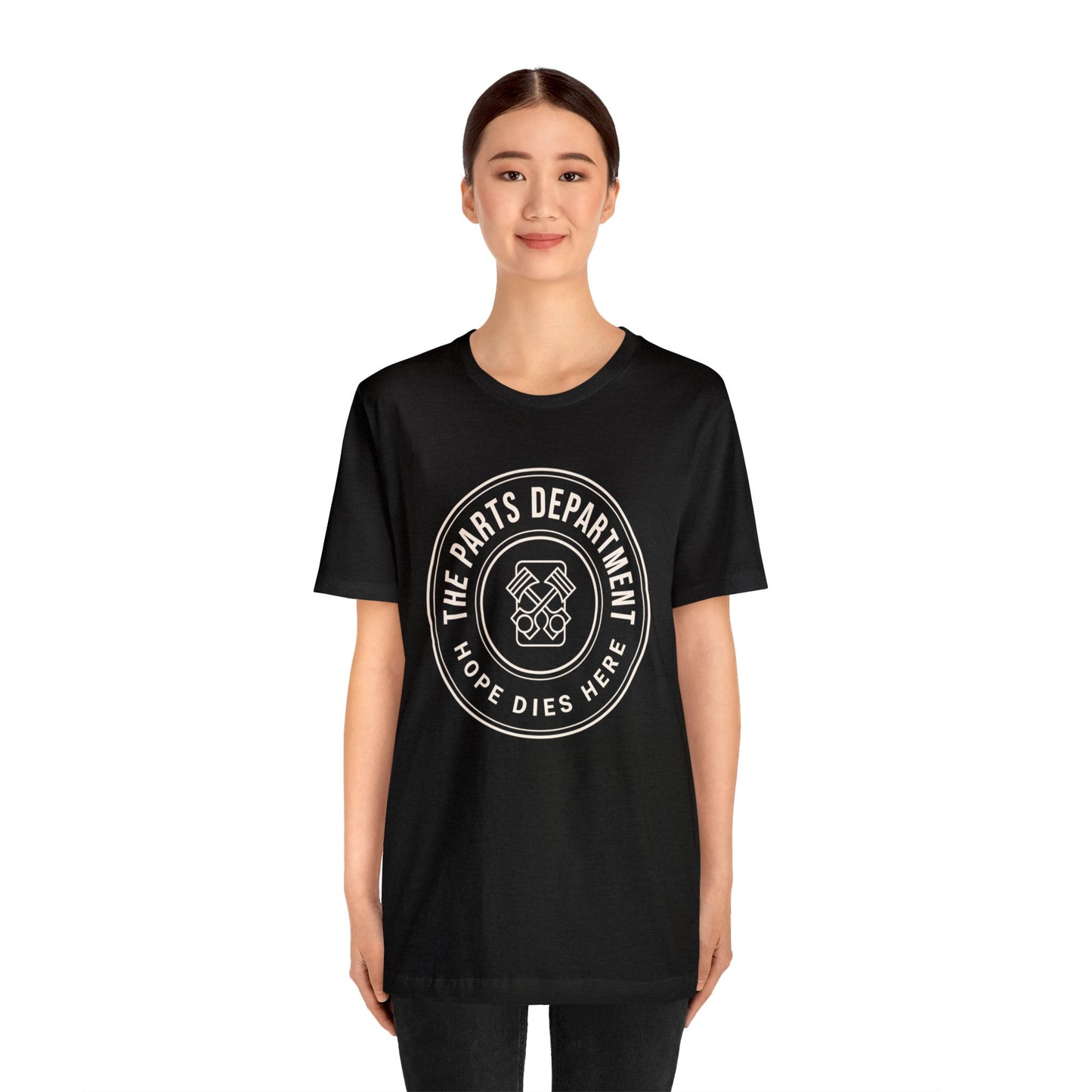 The Parts Department, Hope Dies Here Shirt, Gift for Parts Manager, Dealership Employee, Parts Counter Person, Birthday Gift, Fathers Day