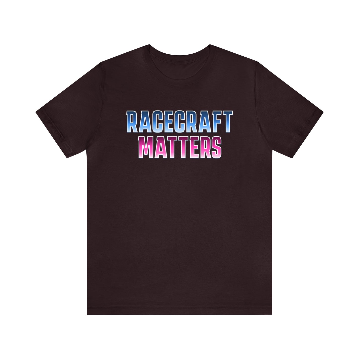 Racecraft Matters Shirt, Sim Racing, I Racer, Online Gaming, Gift for Gammer, I race online, E sports, Online Racing, Simulator