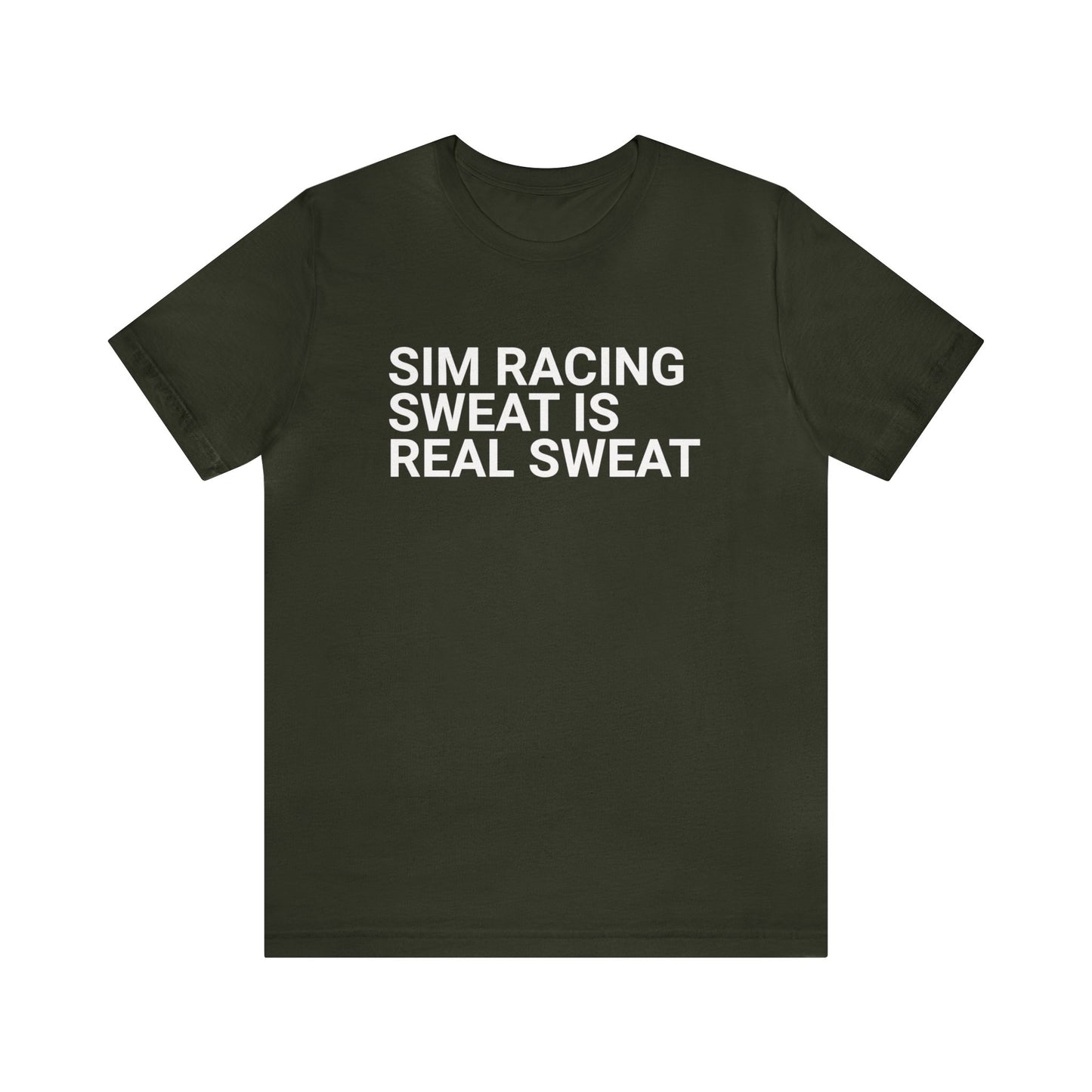 Sim Racing Sweat Is Real Sweat Shirt, Sim Racing, I Racer, Online Gaming, Gift for Gammer, I race online, E sports, Online Racing, Simulator