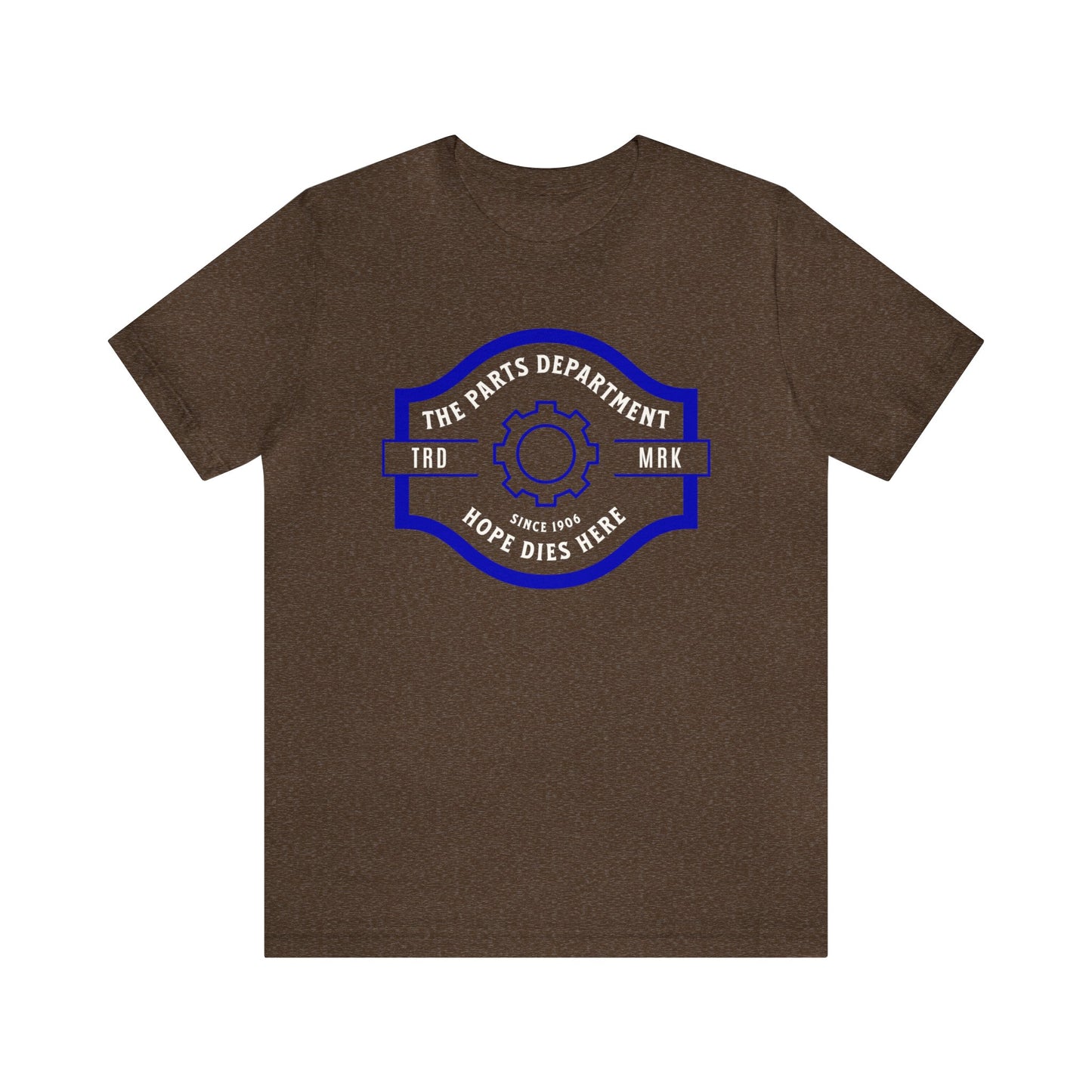 The Parts Department, Hope Dies Here Shirt, Gift for Parts Manager, Dealership Employee, Parts Counter Person, Birthday Gift, Fathers Day
