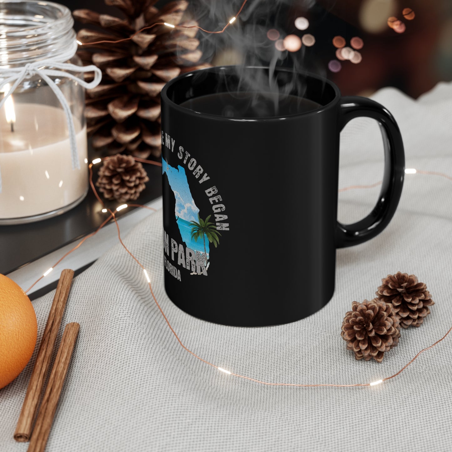 Avon Park Florida Where My Story Began Souvernirs  11oz Black Coffee Mug Home Town Home Grown