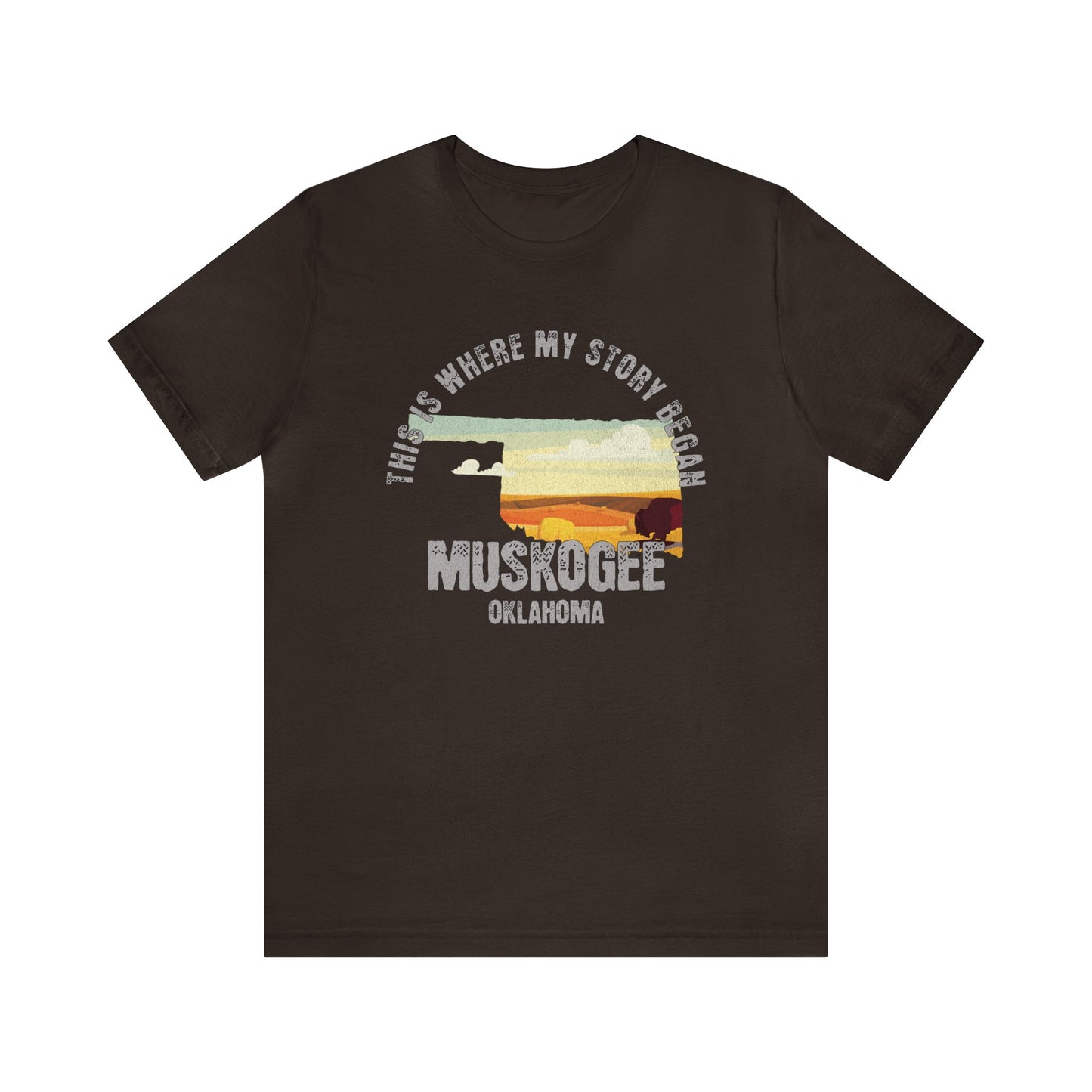 State of Oklahoma T-Shirt - This is where my story began Muskogee Oklahoma, Birthday Gift, Origin Story, Home Town, Gift for Dad