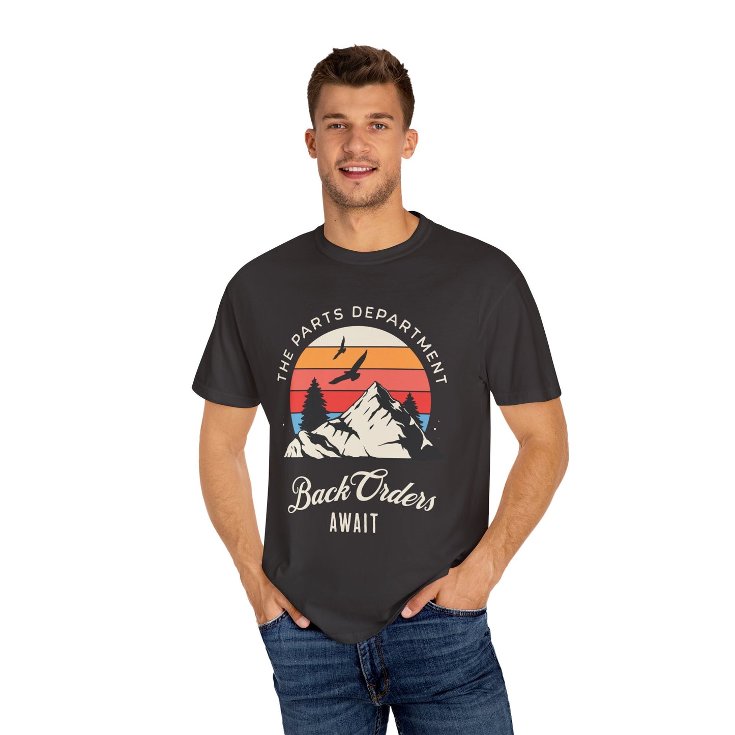 The Parts Department - Back Orders Await Unisex Dyed T-shirt Dealership employee gift ideas, birthday gifts father's day Valentine's day