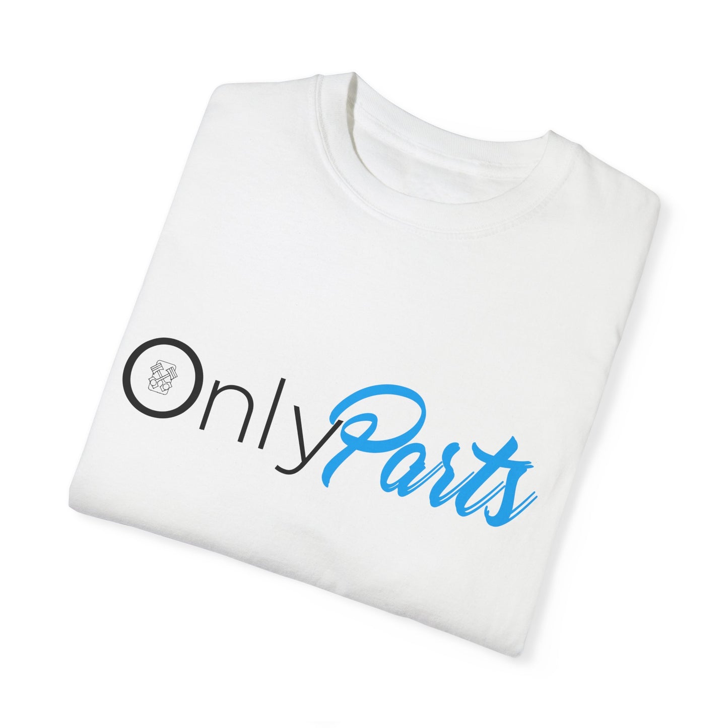 The Parts Department - Only Parts Unisex Garment-Dyed T-shirt