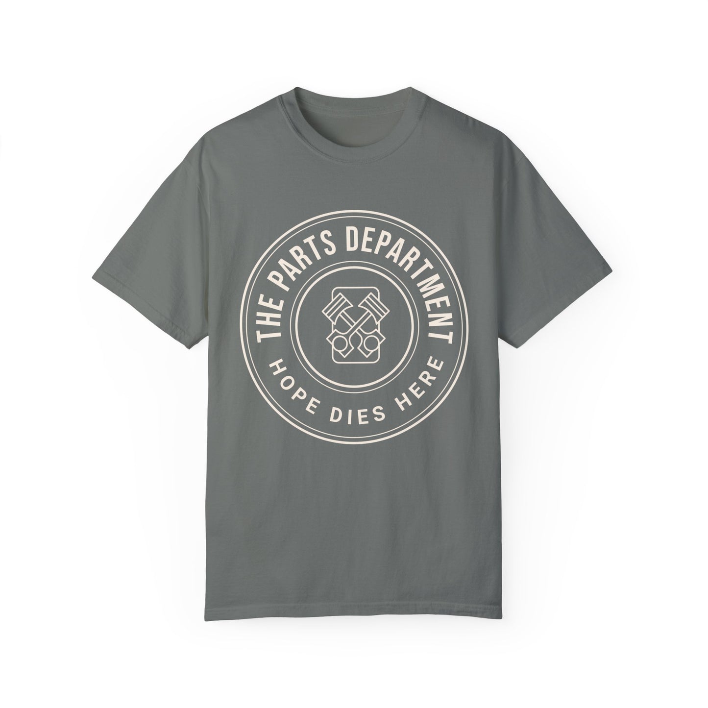 The Parts Department - Hope Dies Here Unisex Dyed T-shirt Dealership employee gift ideas, birthday gifts father's day Valentine's day