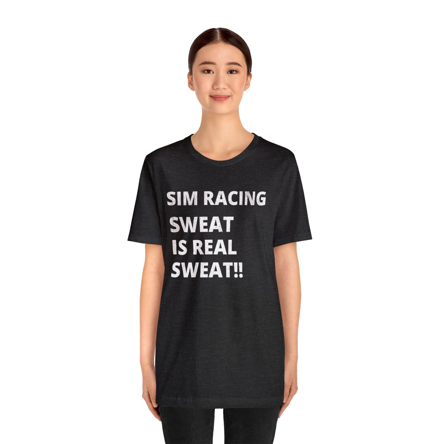 Sim Racing Sweat Is Real Sweat Shirt, Sim Racing, I Racer, Online Gaming, Gift for Gammer, I race online, E sports, Online Racing, Simulator