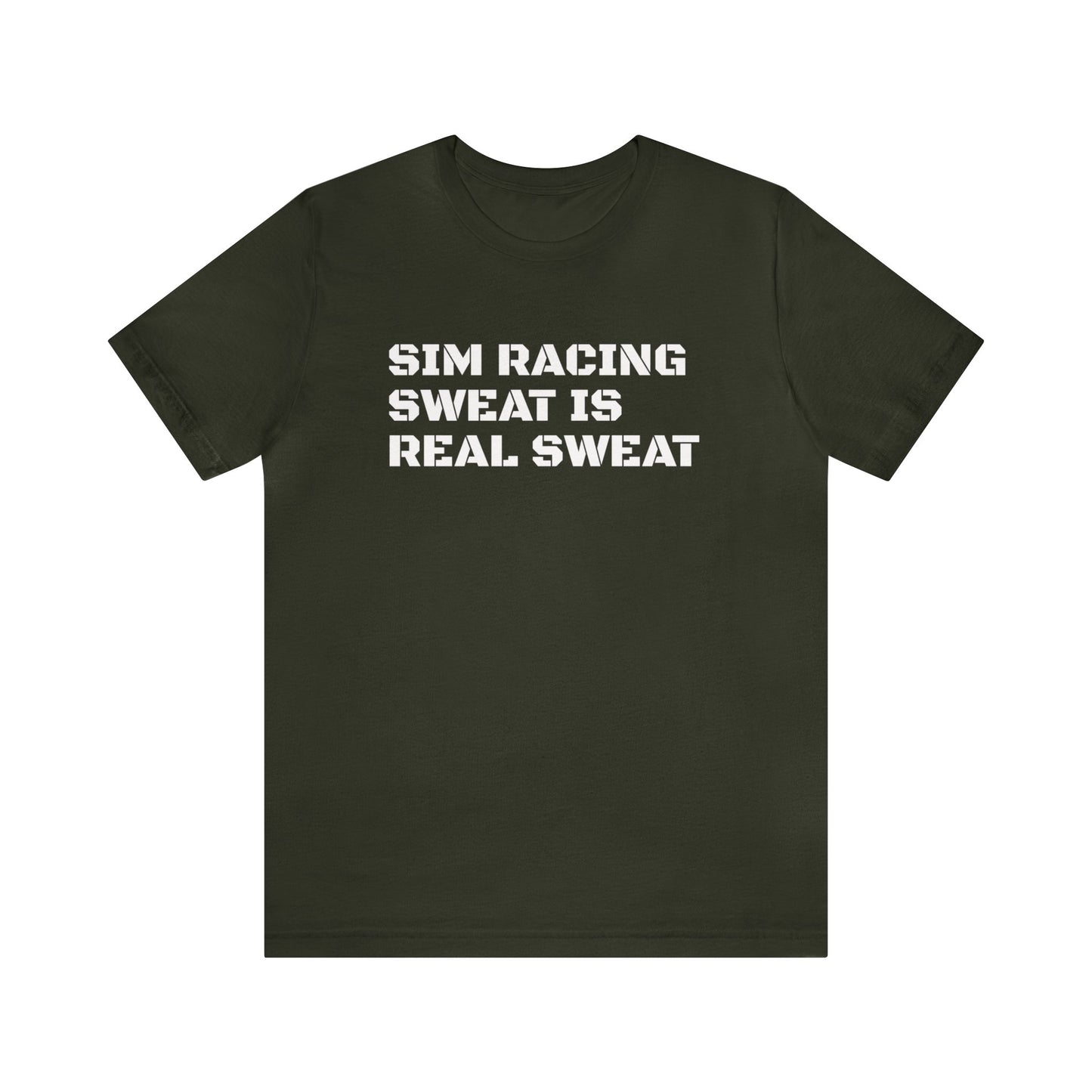 Sim Racing Sweat Is Real Sweat Shirt, Sim Racing, I Racer, Online Gaming, Gift for Gammer, I race online, E sports, Online Racing, Simulator