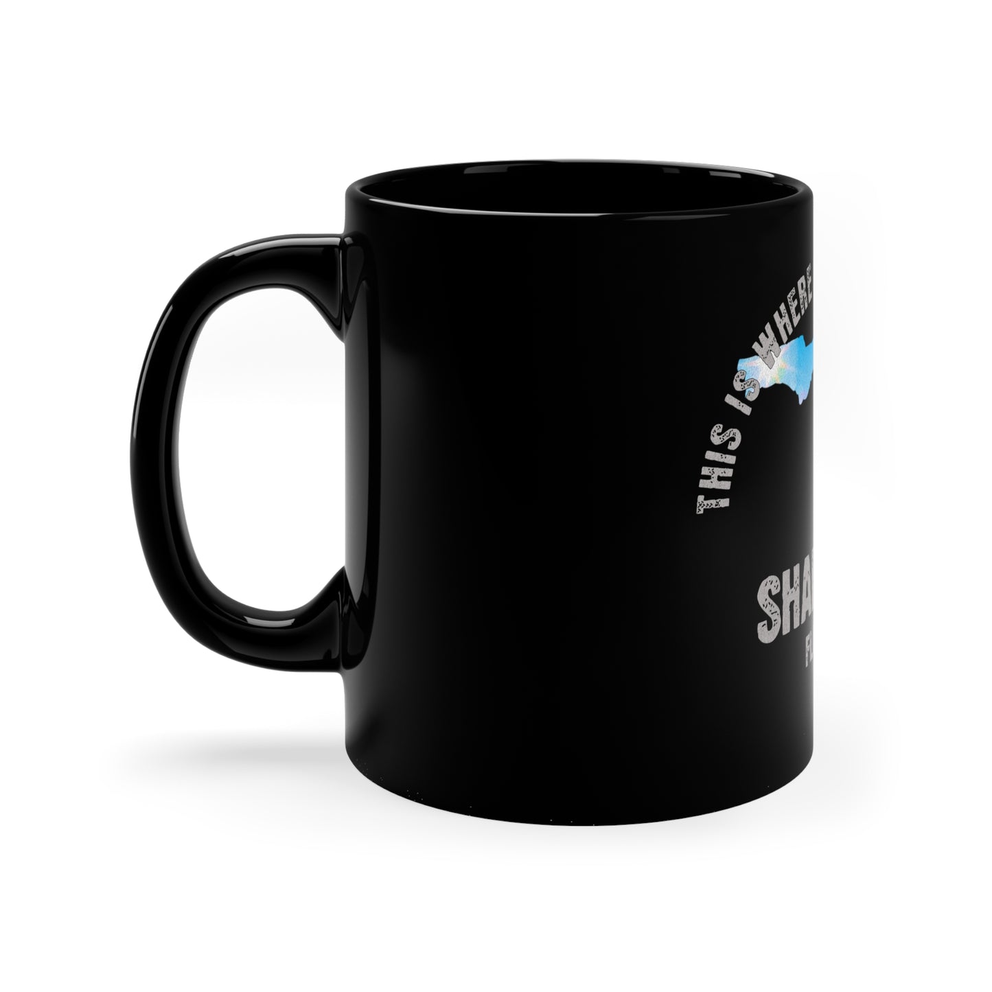 Shalimar Florida Where My Story Began Souvernirs  11oz Black Coffee Mug Home Town Home Grown