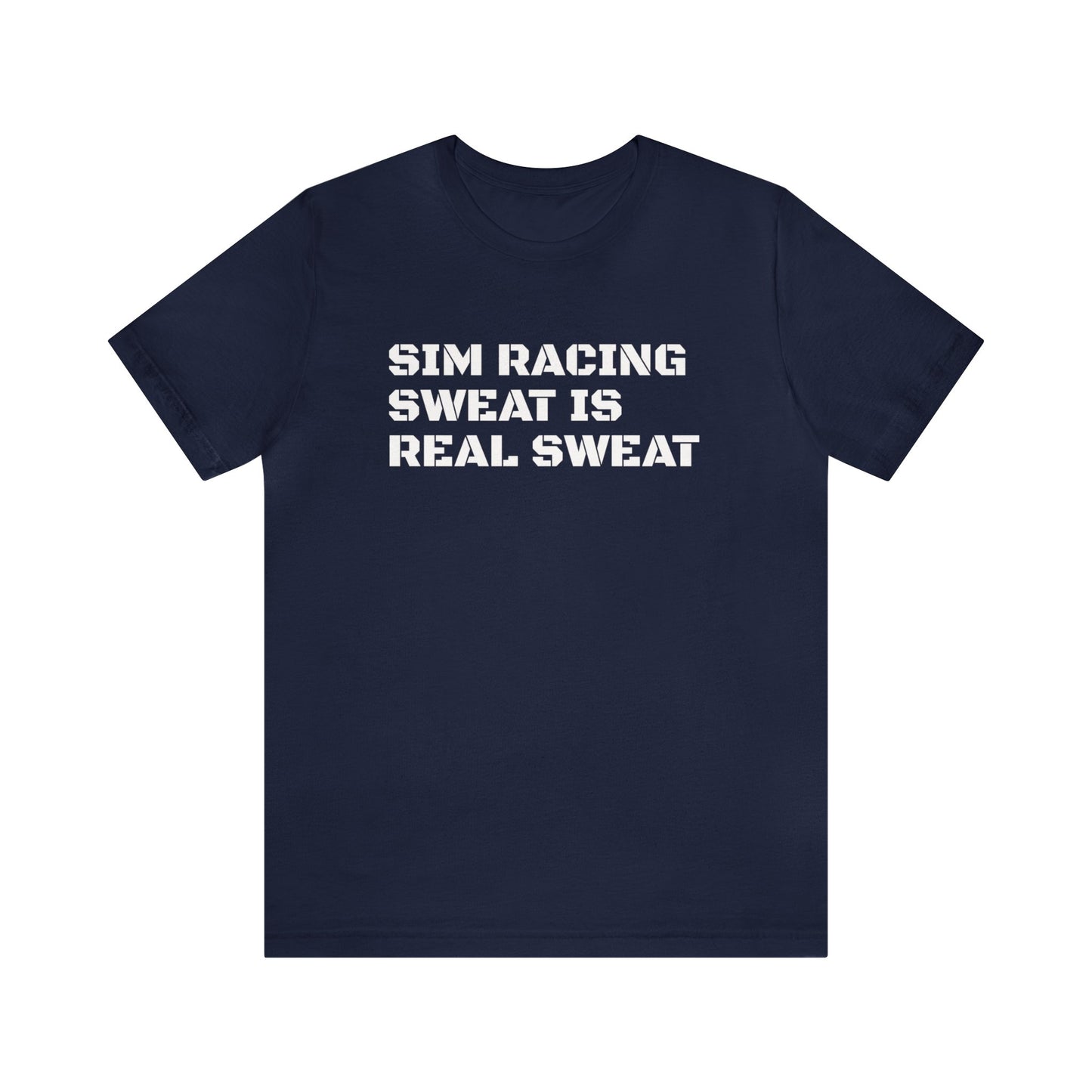 Sim Racing Sweat Is Real Sweat Shirt, Sim Racing, I Racer, Online Gaming, Gift for Gammer, I race online, E sports, Online Racing, Simulator