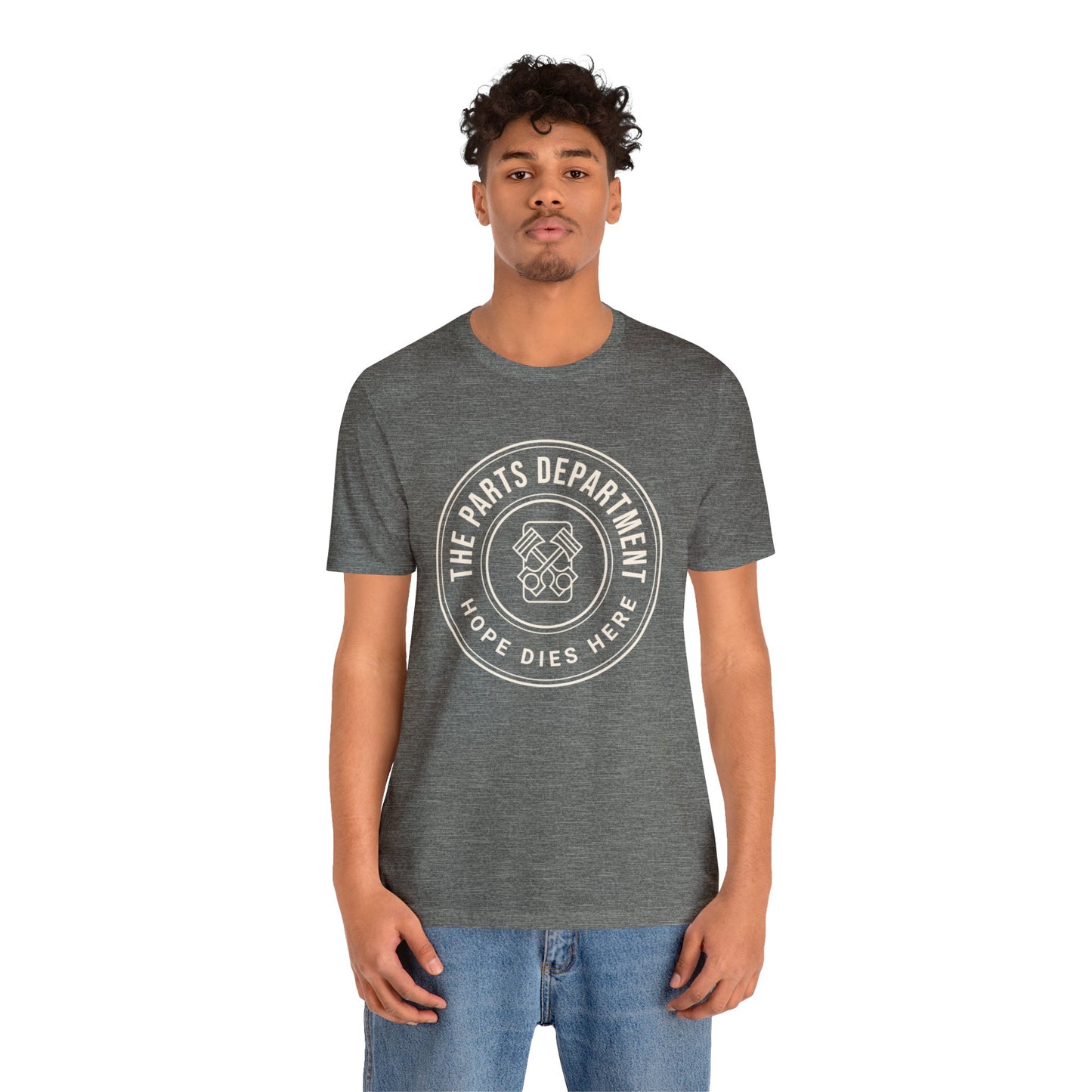 The Parts Department, Hope Dies Here Shirt, Gift for Parts Manager, Dealership Employee, Parts Counter Person, Birthday Gift, Fathers Day