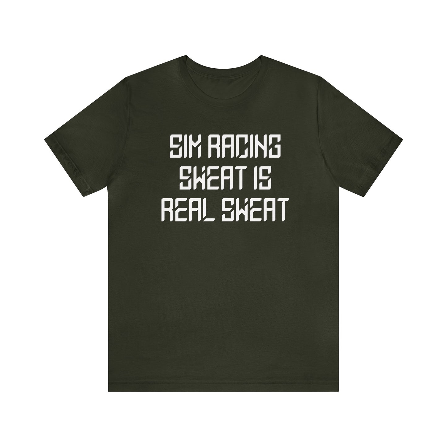 Sim Racing Sweat Is Real Sweat Shirt, Sim Racing, I Racer, Online Gaming, Gift for Gammer, I race online, E sports, Online Racing